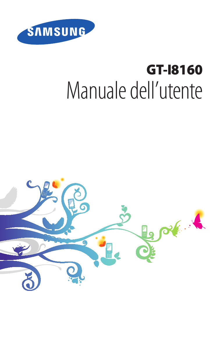 GT-I8160Manuale dell’utente