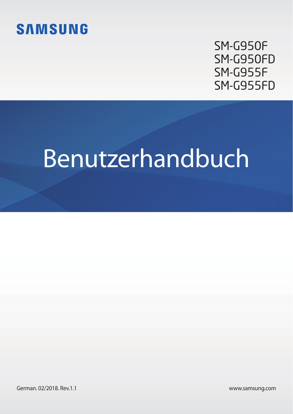 SM-G950FSM-G950FDSM-G955FSM-G955FDBenutzerhandbuchGerman. 02/2018. Rev.1.1www.samsung.com