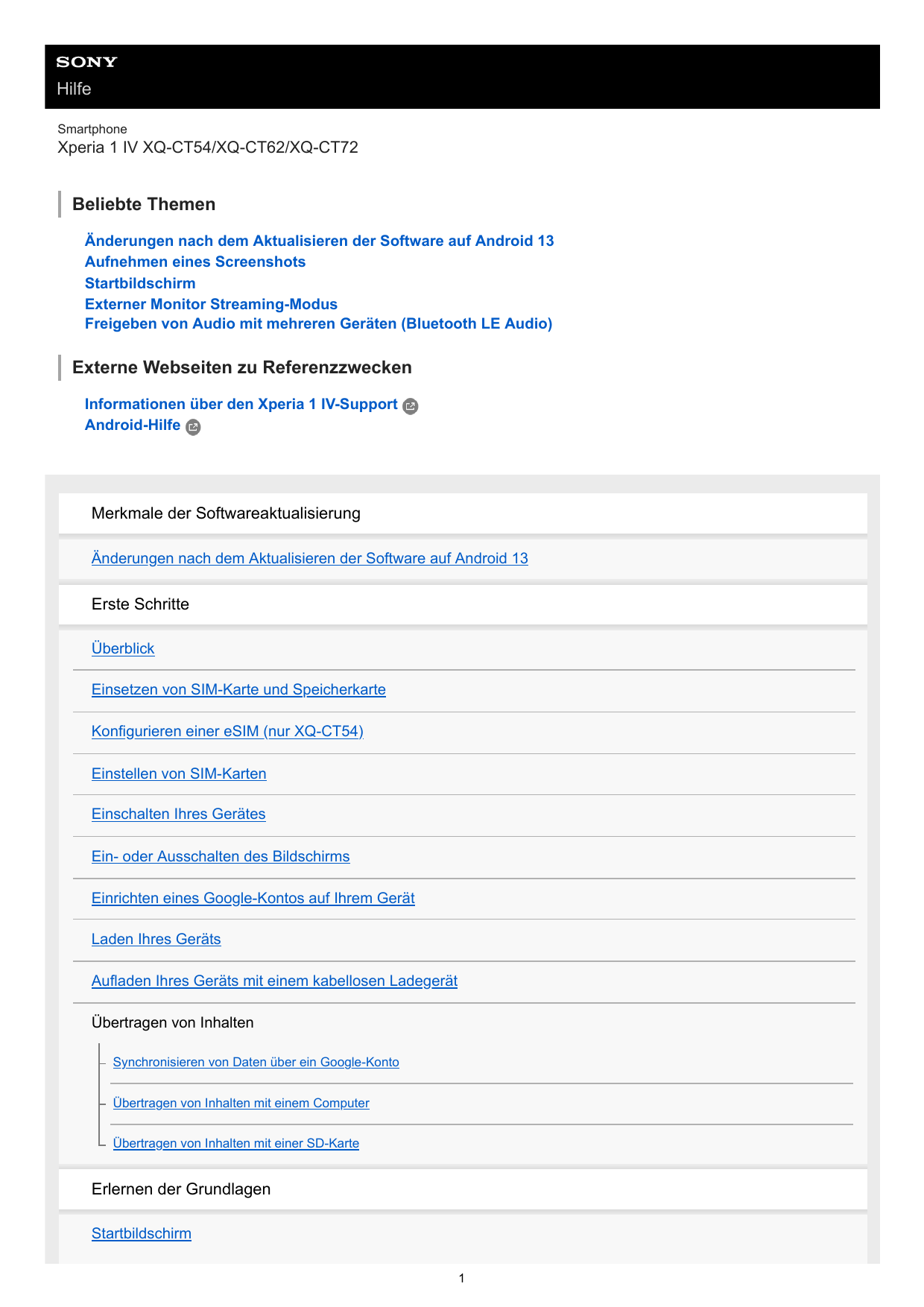 HilfeSmartphoneXperia 1 IV XQ-CT54/XQ-CT62/XQ-CT72Beliebte ThemenÄnderungen nach dem Aktualisieren der Software auf Android 13Au