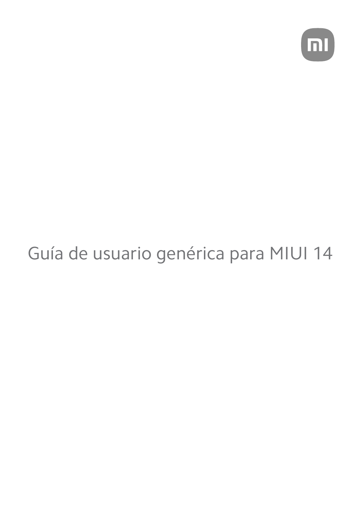 Guía de usuario genérica para MIUI 14