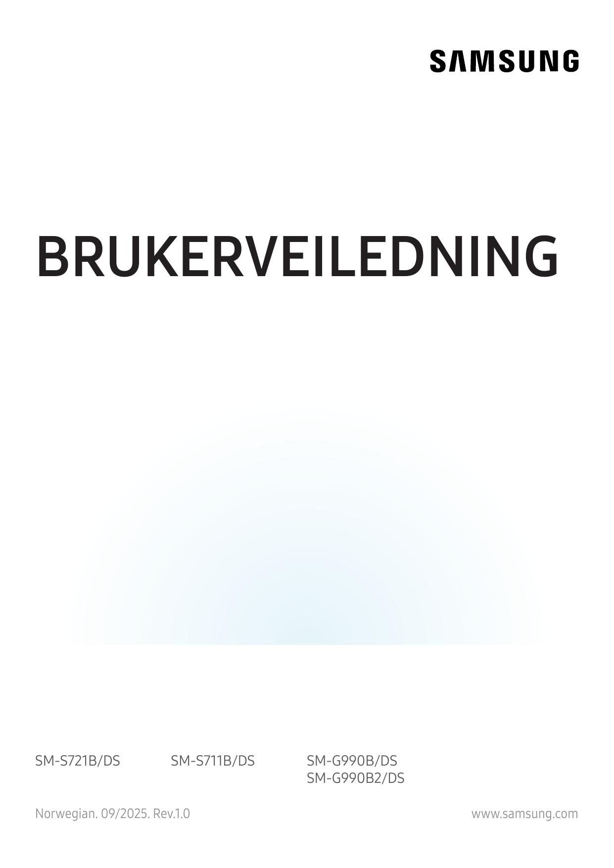 BRUKERVEILEDNINGSM-S721B/DSSM-S711B/DSNorwegian. 09/2025. Rev.1.0SM-G990B/DSSM-G990B2/DSwww.samsung.com