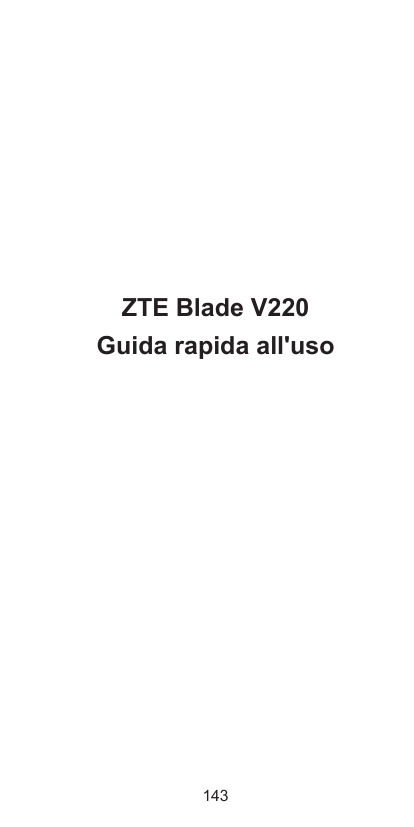 ZTE Blade V220Guida rapida all'uso143