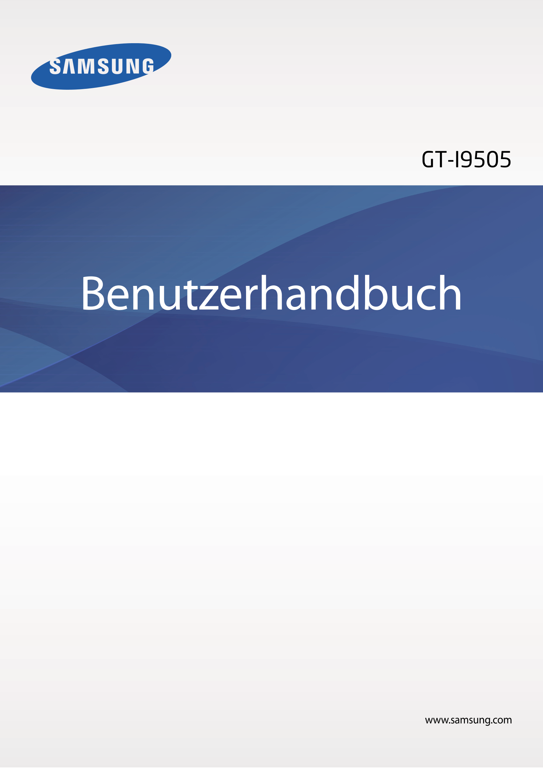 GT-I9505
Benutzerhandbuch
www.samsung.com