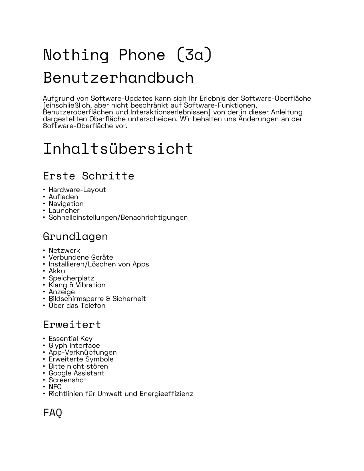 Nothing Phone (3a)BenutzerhandbuchAufgrund von Software-Updates kann sich Ihr Erlebnis der Software-Oberfläche(einschließlich, a