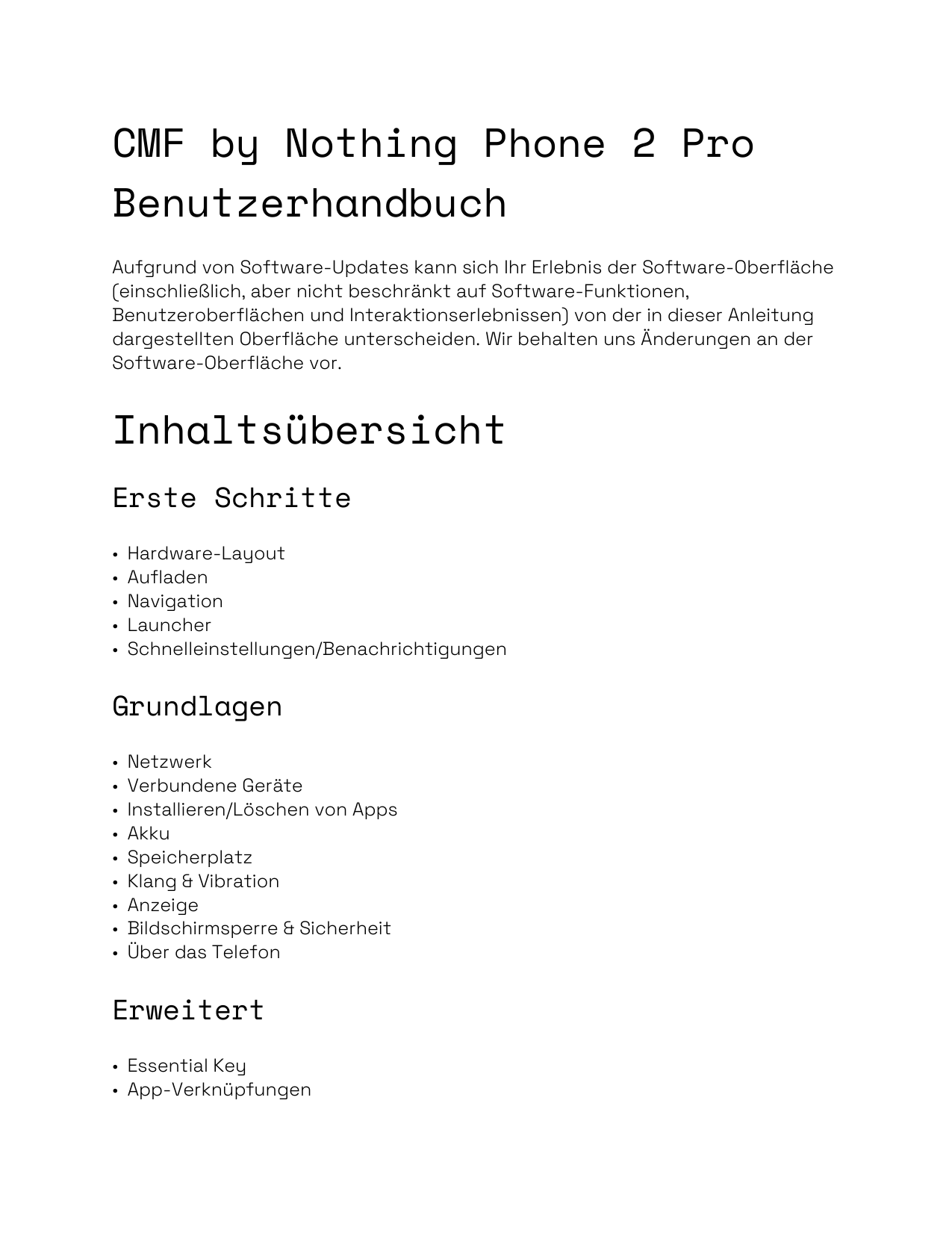 CMF by Nothing Phone 2 ProBenutzerhandbuchAufgrund von Software-Updates kann sich Ihr Erlebnis der Software-Oberfläche(einschlie