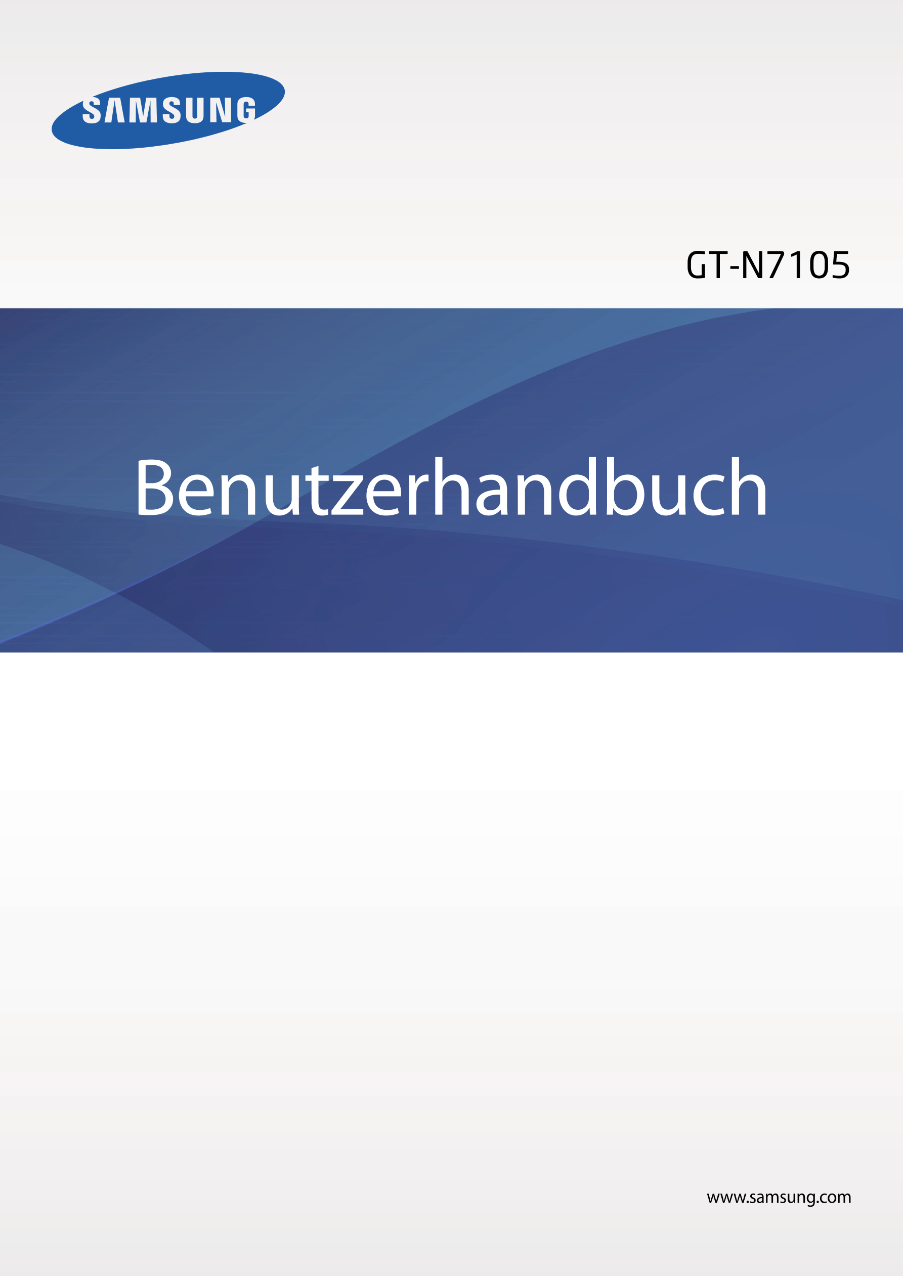 GT-N7105
Benutzerhandbuch
www.samsung.com