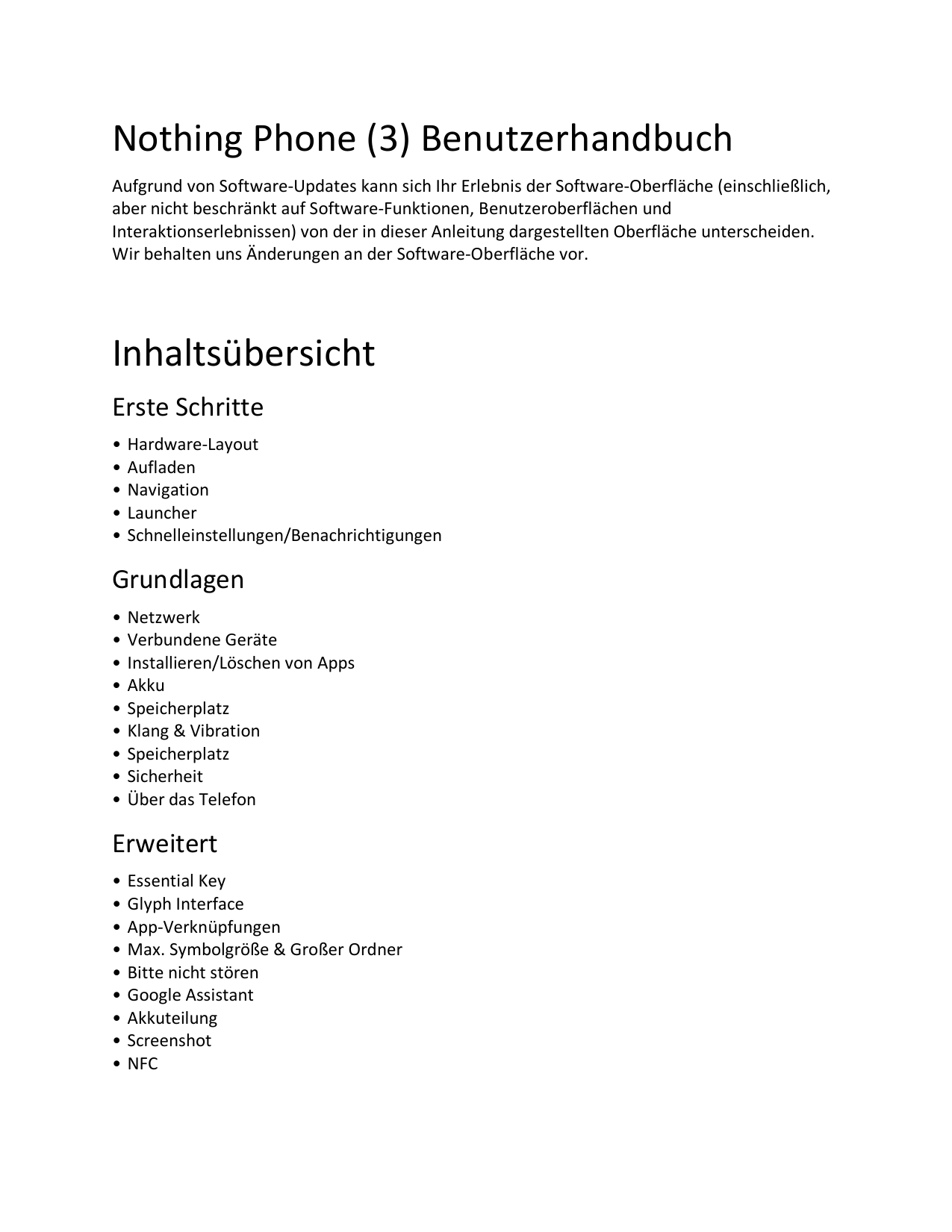 Nothing Phone (3) BenutzerhandbuchAufgrund von Software-Updates kann sich Ihr Erlebnis der Software-Oberfläche (einschließlich,a