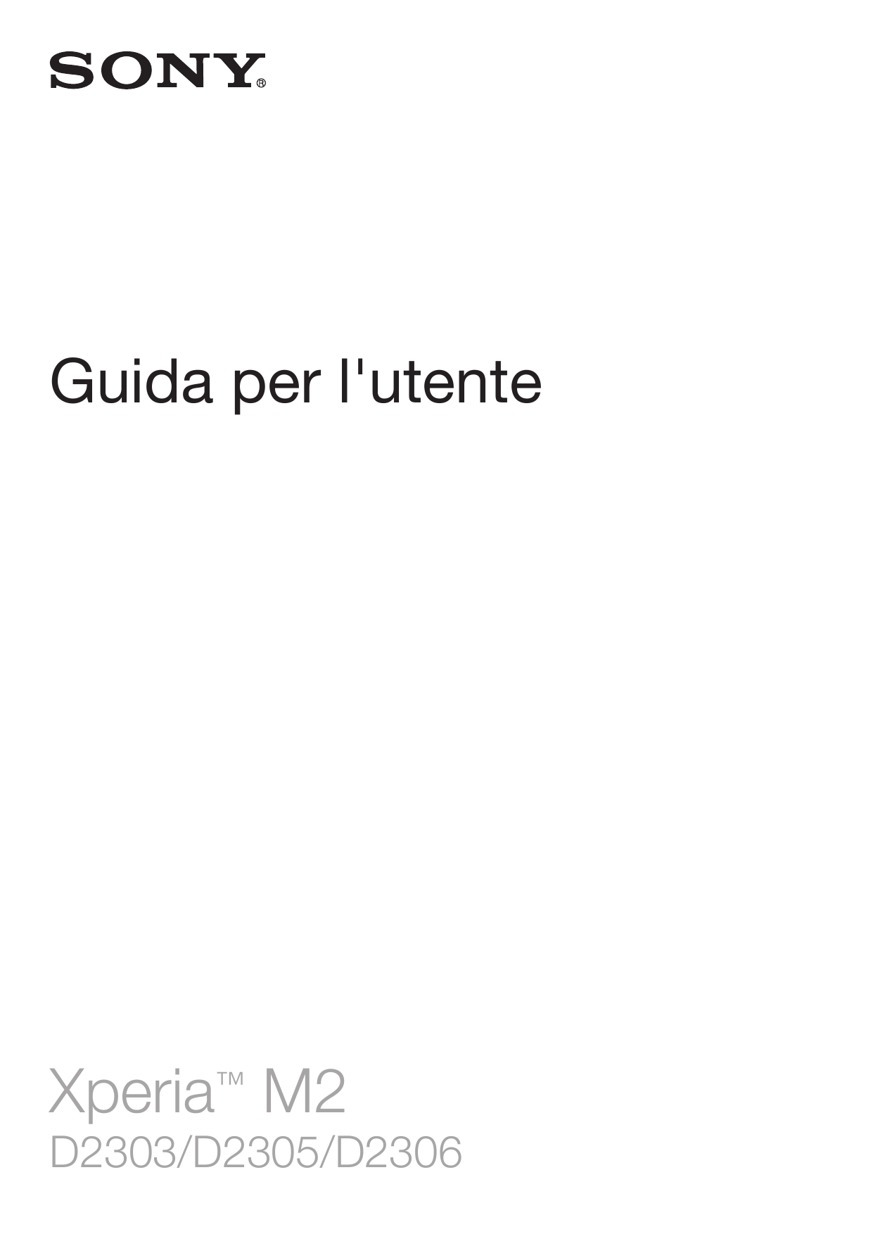 Guida per l'utenteXperia™ M2D2303/D2305/D2306