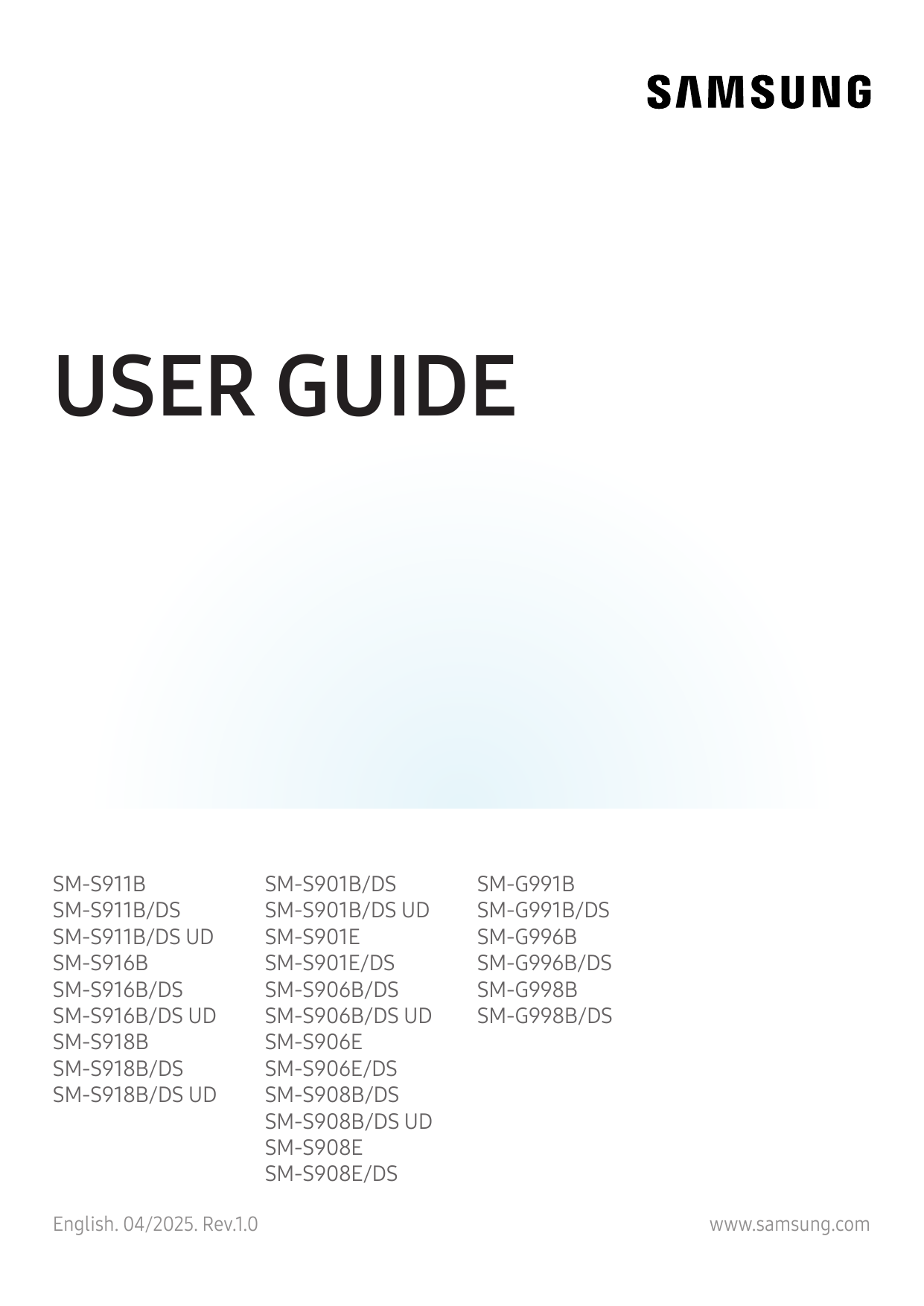 USER GUIDESM-S911BSM-S911B/DSSM-S911B/DS UDSM-S916BSM-S916B/DSSM-S916B/DS UDSM-S918BSM-S918B/DSSM-S918B/DS UDEnglish. 04/2025. R