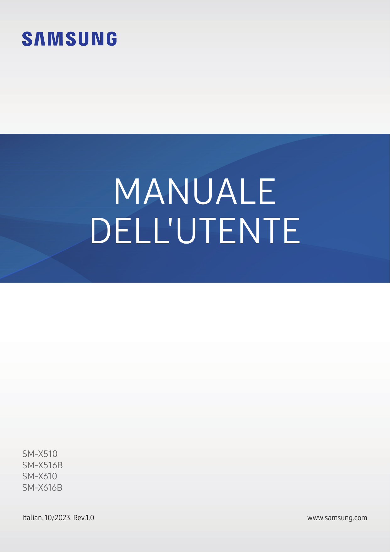 MANUALEDELL'UTENTESM-X510SM-X516BSM-X610SM-X616BItalian. 10/2023. Rev.1.0www.samsung.com