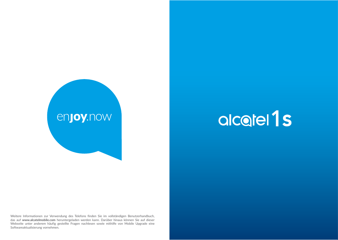 Weitere Informationen zur Verwendung des Telefons finden Sie im vollständigen Benutzerhandbuch,das auf www.alcatelmobile.com her
