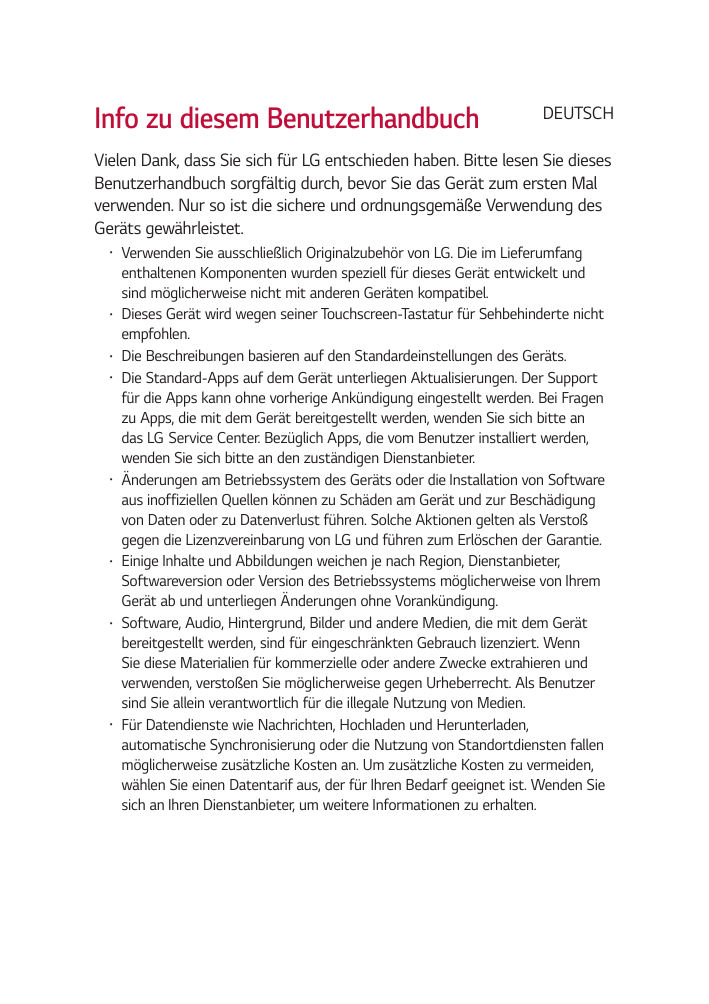 Info zu diesem BenutzerhandbuchDEUTSCHVielen Dank, dass Sie sich für LG entschieden haben. Bitte lesen Sie diesesBenutzerhandbuc