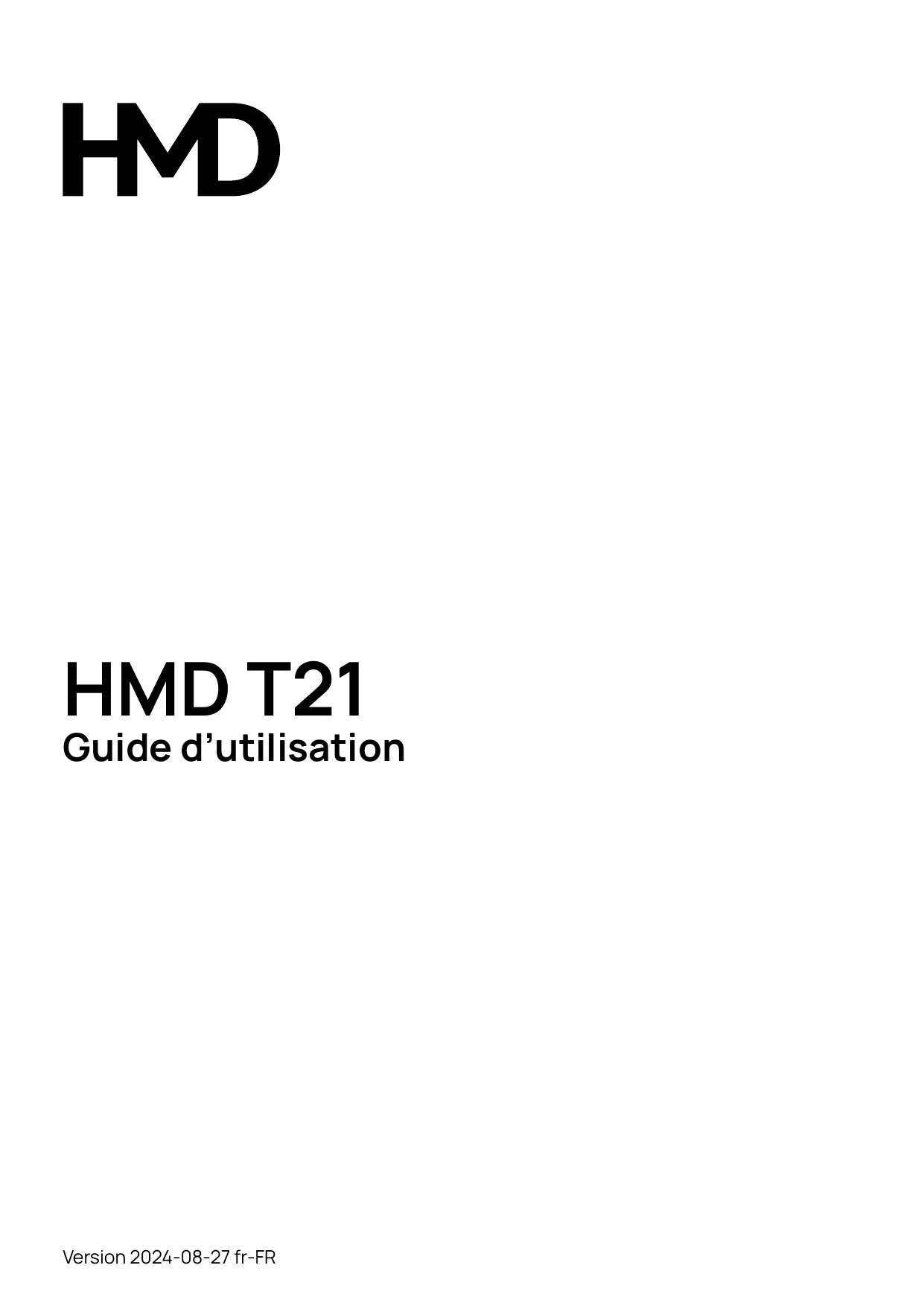 HMD T21Guide d’utilisationVersion 2024-08-27 fr-FR