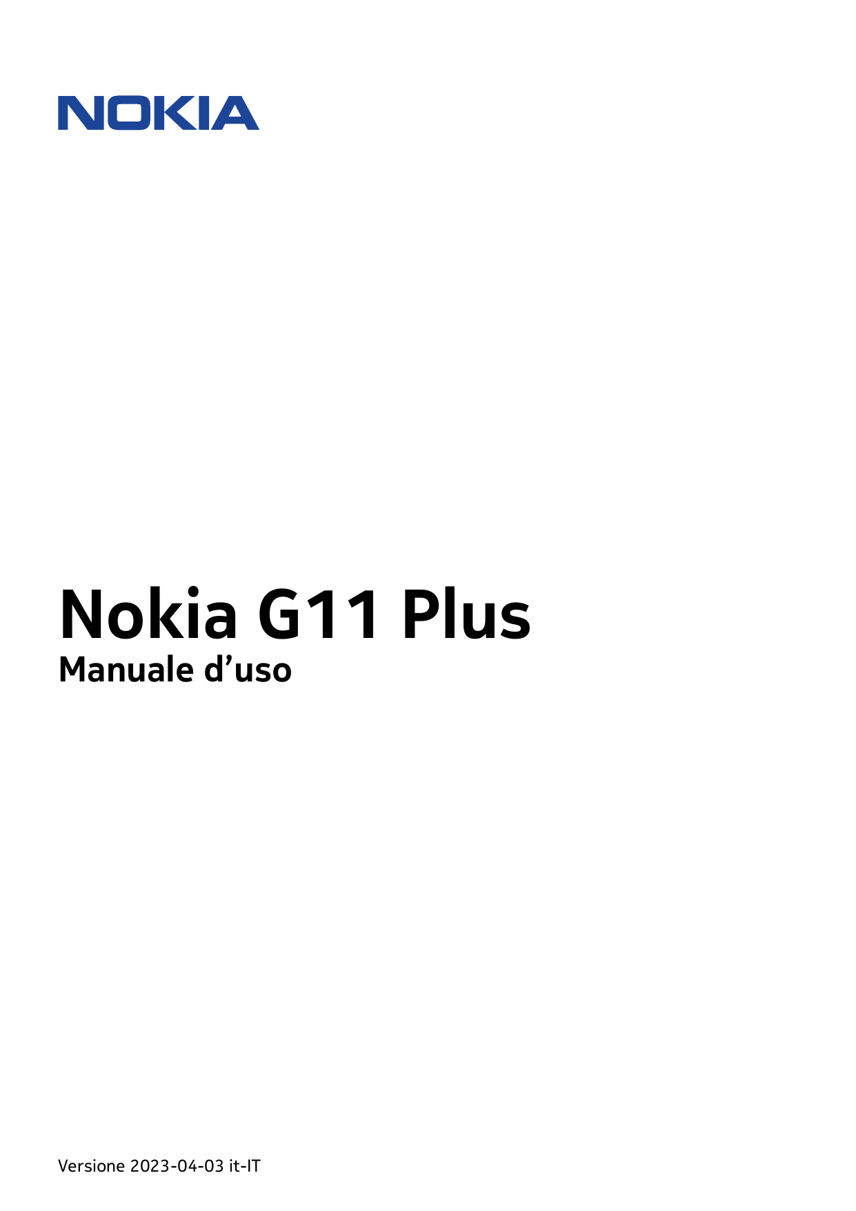 Nokia G11 PlusManuale d’usoVersione 2023-04-03 it-IT