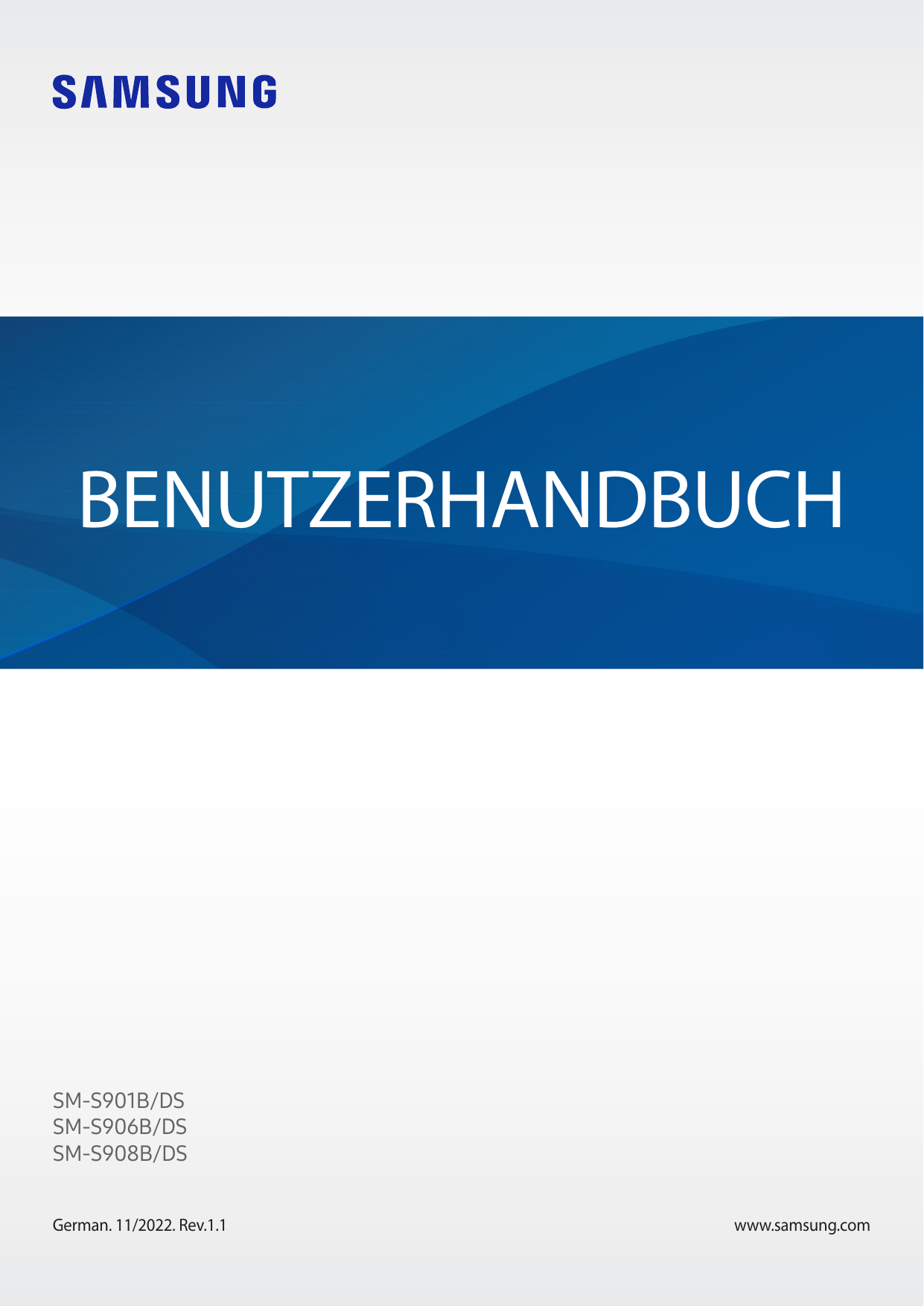 BENUTZERHANDBUCHSM-S901B/DSSM-S906B/DSSM-S908B/DSGerman. 11/2022. Rev.1.1www.samsung.com
