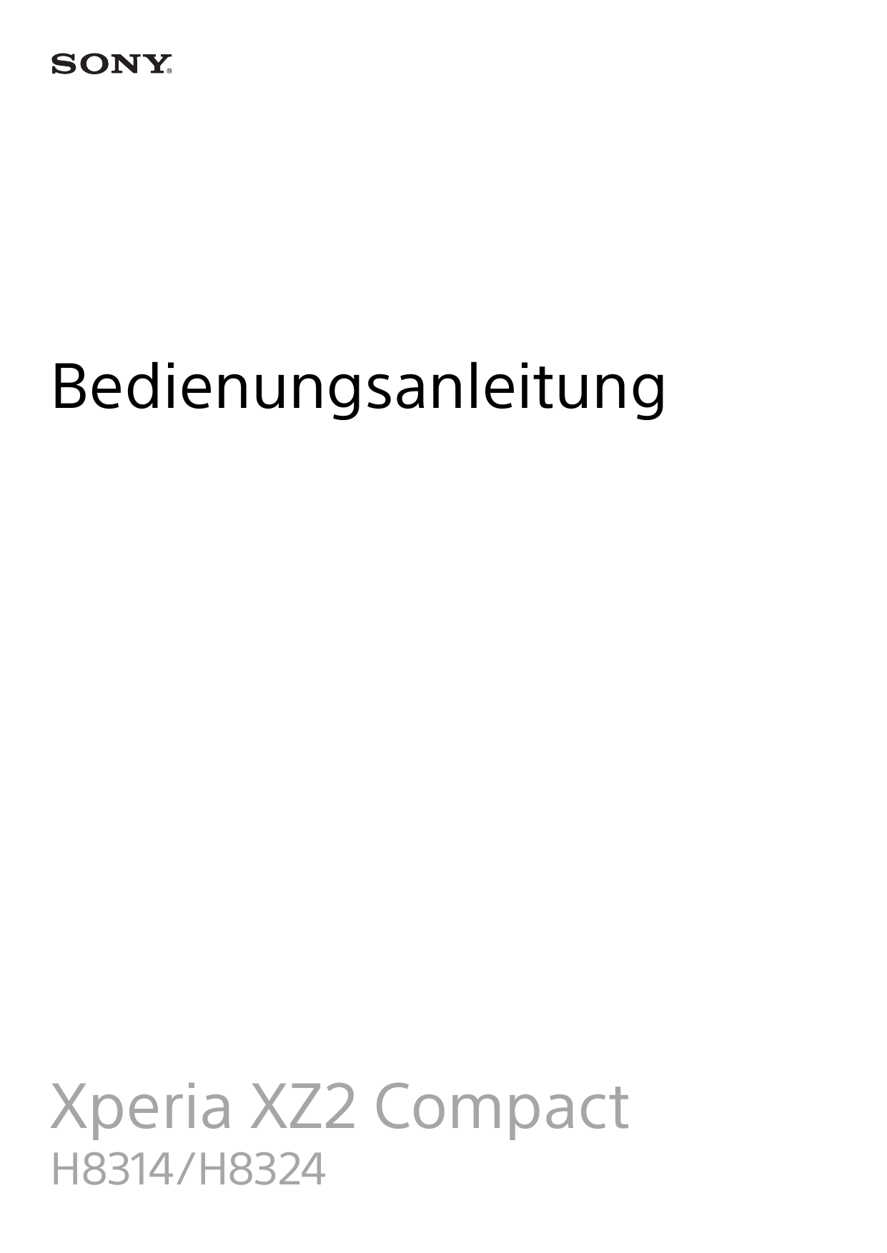 BedienungsanleitungXperia XZ2 CompactH8314/H8324