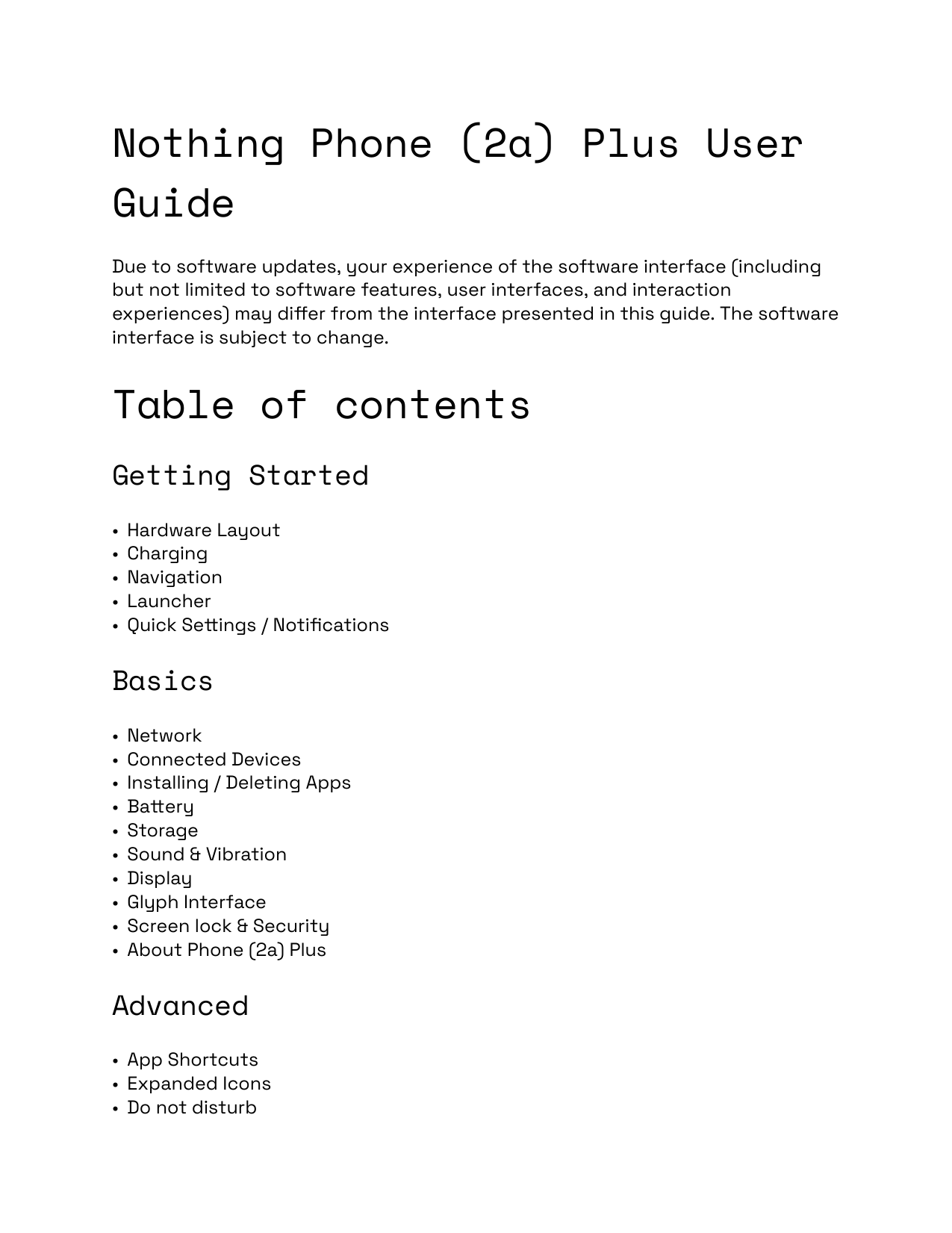 Nothing Phone (2a) Plus UserGuideDue to software updates, your experience of the software interface (includingbut not limited to