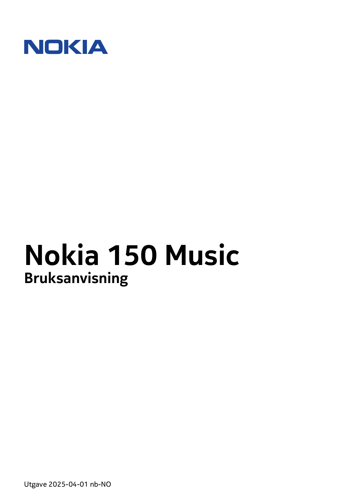 Nokia 150 MusicBruksanvisningUtgave 2025-04-01 nb-NO