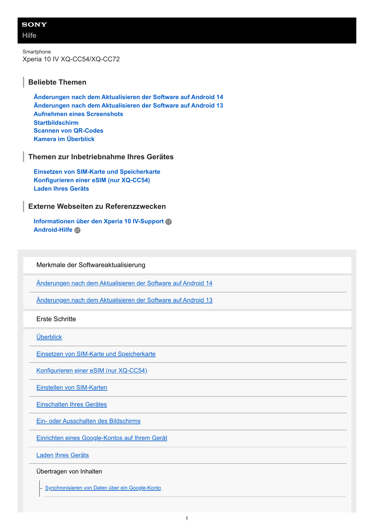 HilfeSmartphoneXperia 10 IV XQ-CC54/XQ-CC72Beliebte ThemenÄnderungen nach dem Aktualisieren der Software auf Android 14Änderunge