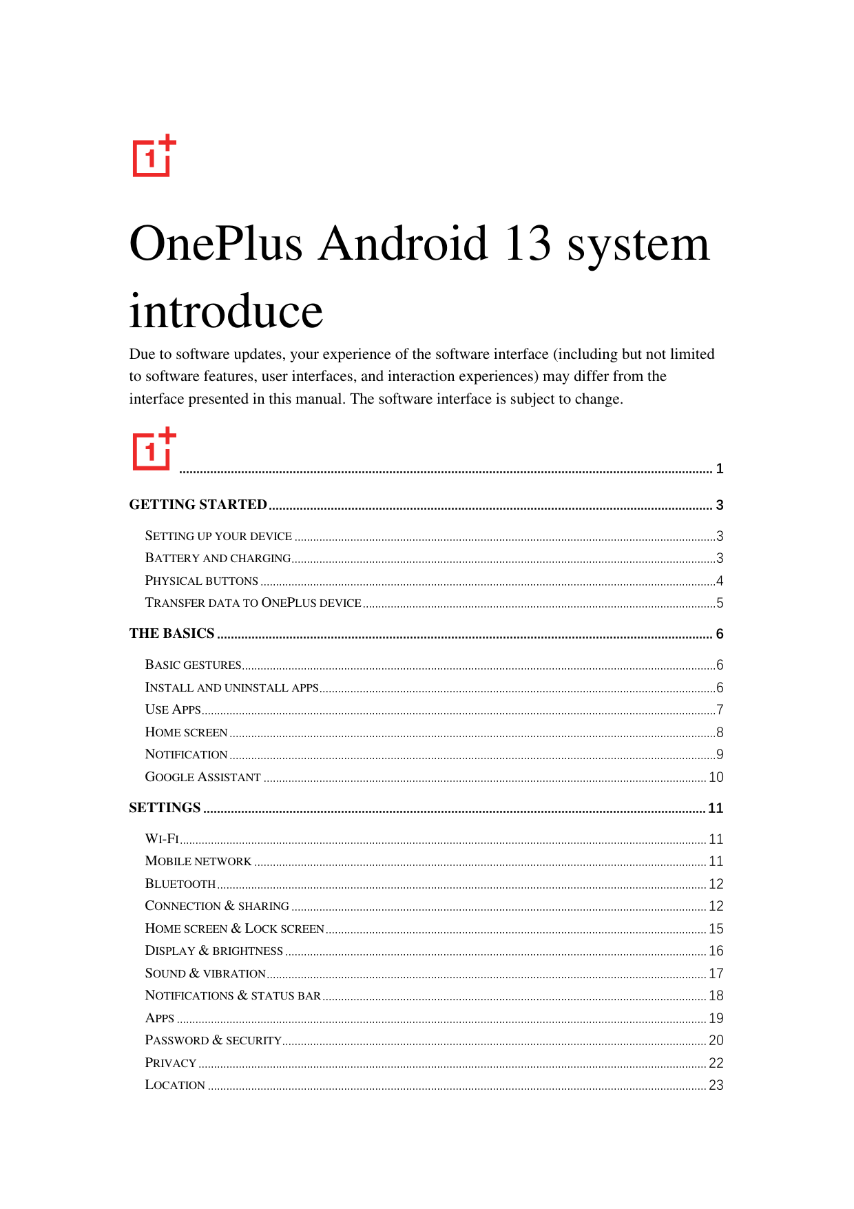 OnePlus Android 13 systemintroduceDue to software updates, your experience of the software interface (including but not limitedt