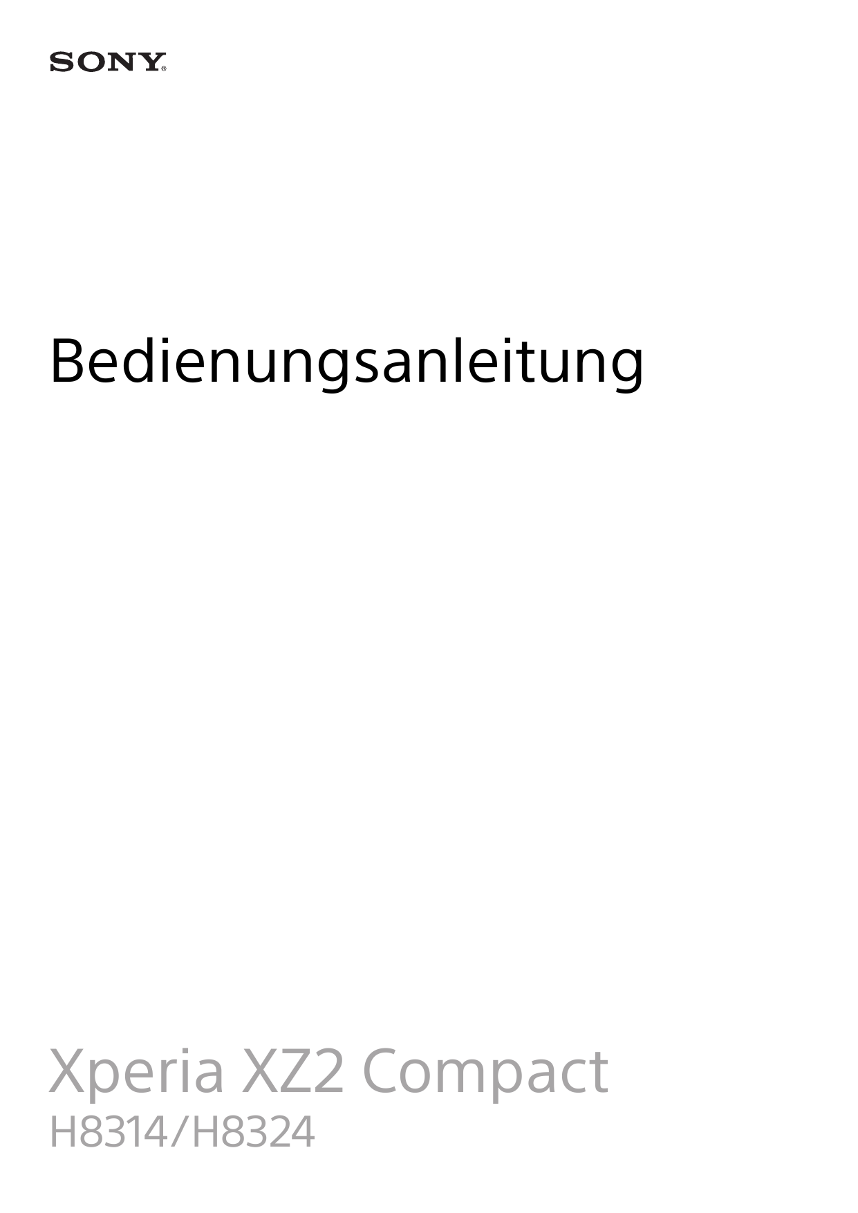 BedienungsanleitungXperia XZ2 CompactH8314/H8324