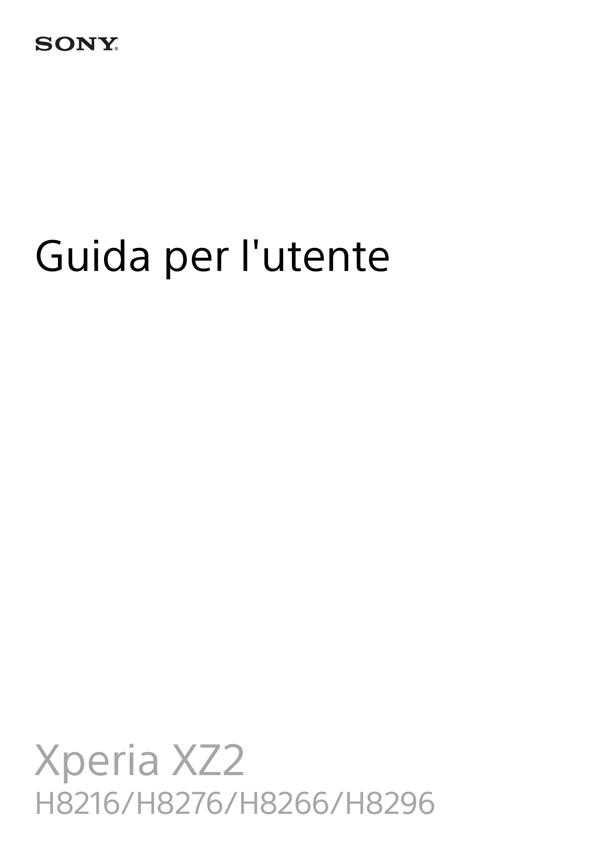 Guida per l'utenteXperia XZ2H8216/H8276/H8266/H8296