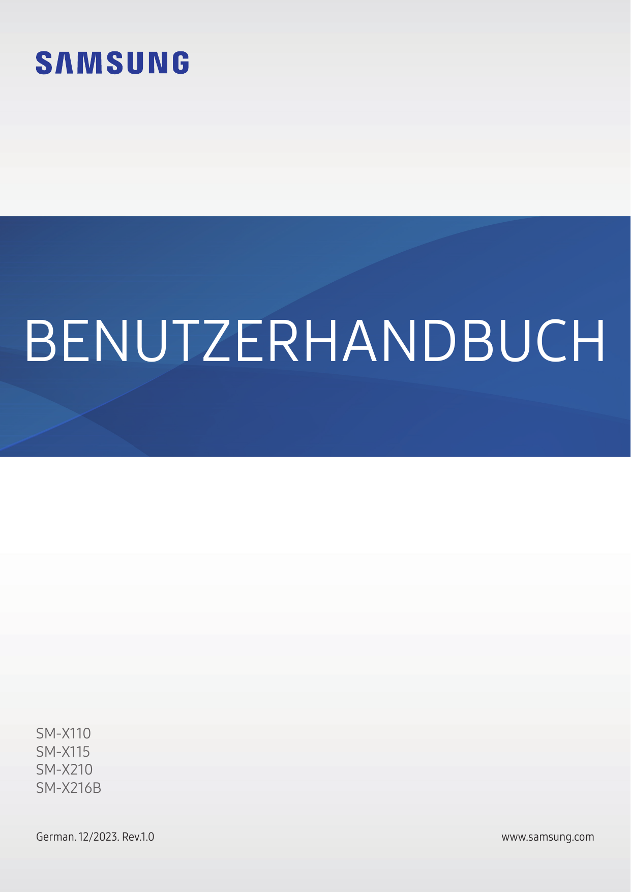 BENUTZERHANDBUCHSM-X110SM-X115SM-X210SM-X216BGerman. 12/2023. Rev.1.0www.samsung.com