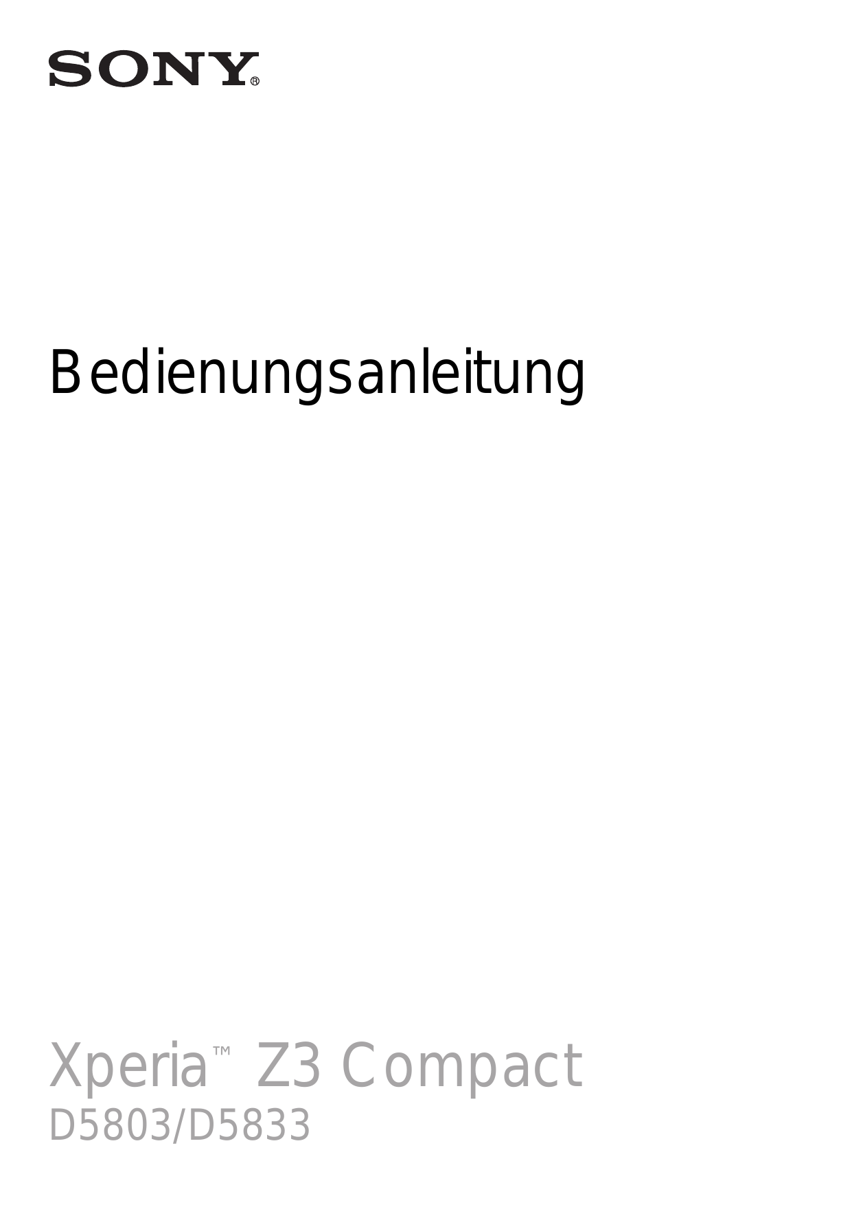 BedienungsanleitungXperia™ Z3 CompactD5803/D5833