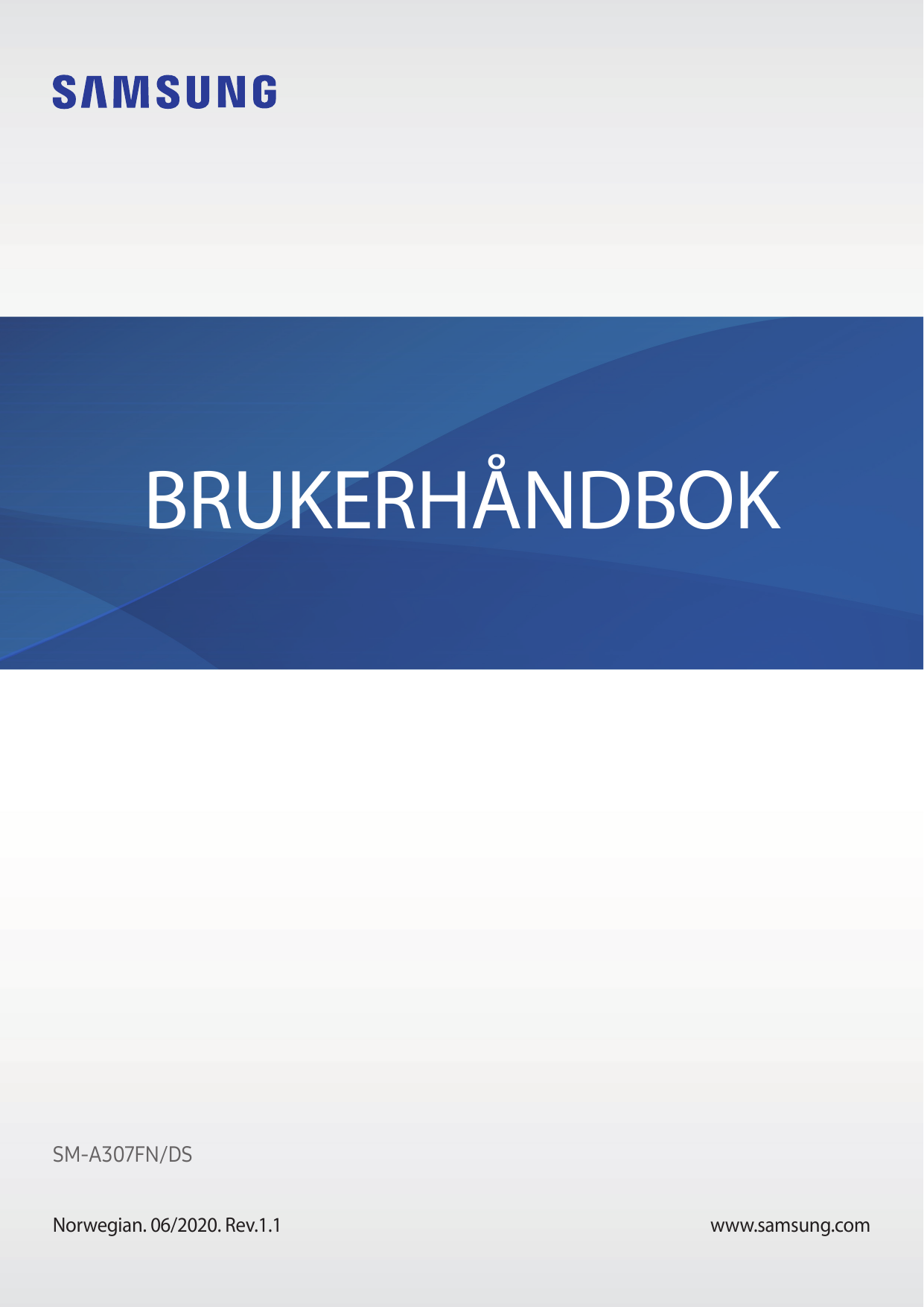 BRUKERHÅNDBOKSM-A307FN/DSNorwegian. 06/2020. Rev.1.1www.samsung.com