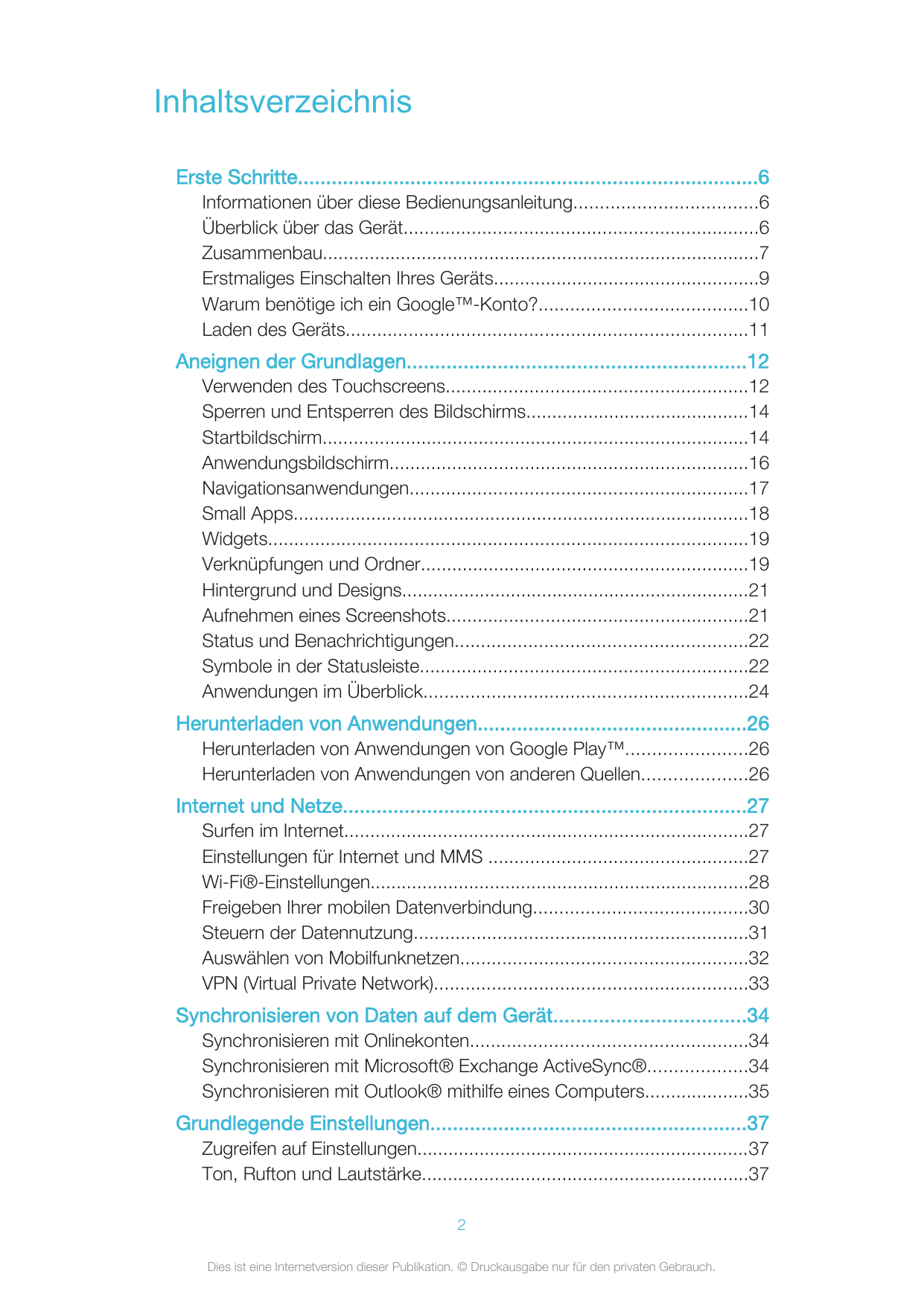 InhaltsverzeichnisErste Schritte..................................................................................6Informationen