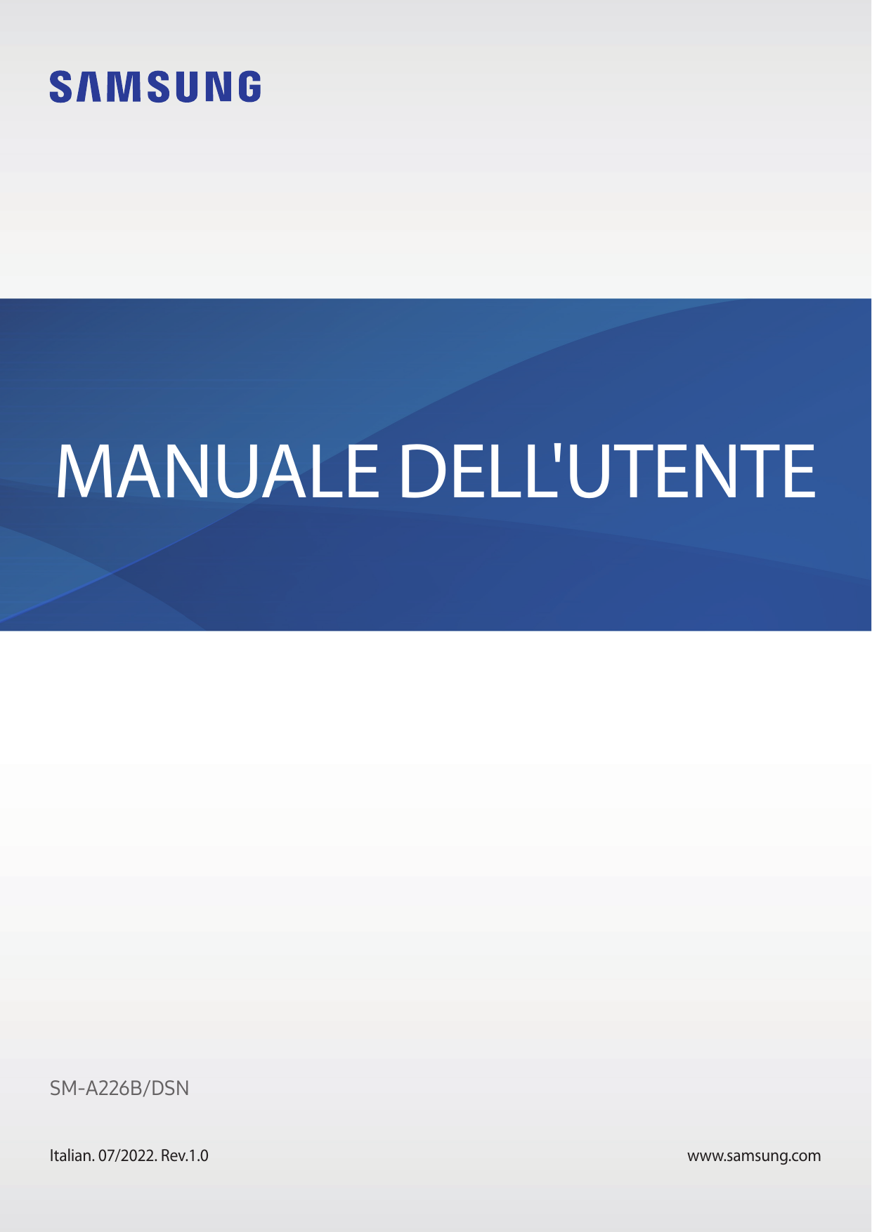 MANUALE DELL'UTENTESM-A226B/DSNItalian. 07/2022. Rev.1.0www.samsung.com