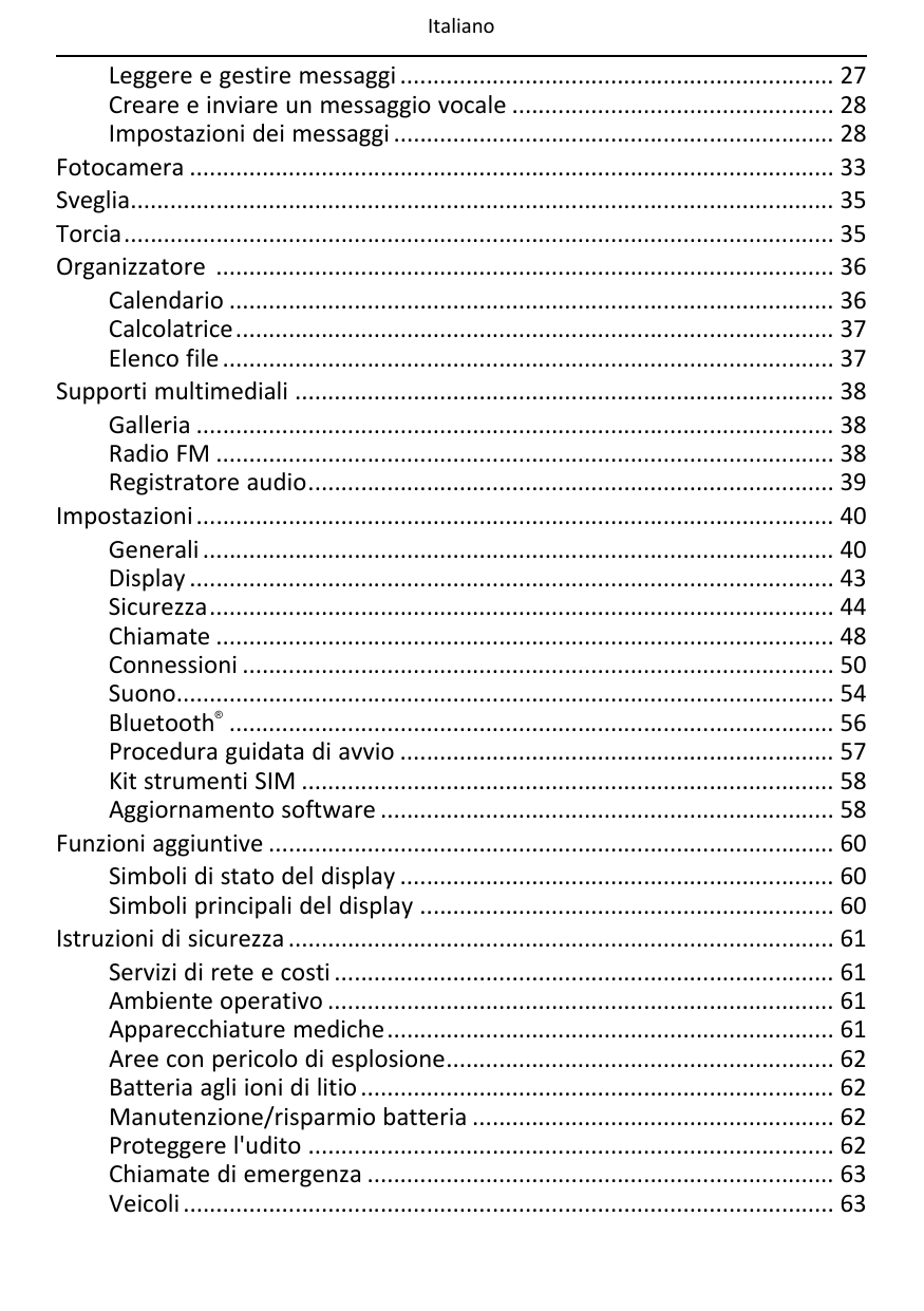 ItalianoLeggere e gestire messaggi .................................................................. 27Creare e inviare un mess