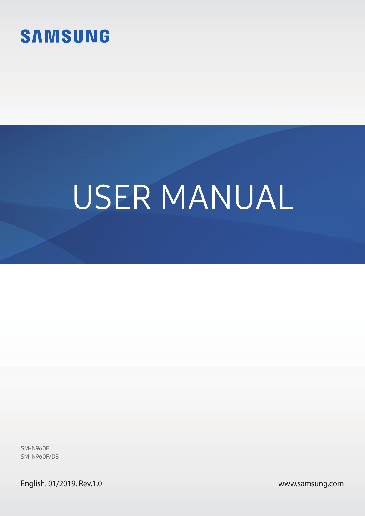 USER MANUALSM-N960FSM-N960F/DSEnglish. 01/2019. Rev.1.0www.samsung.com