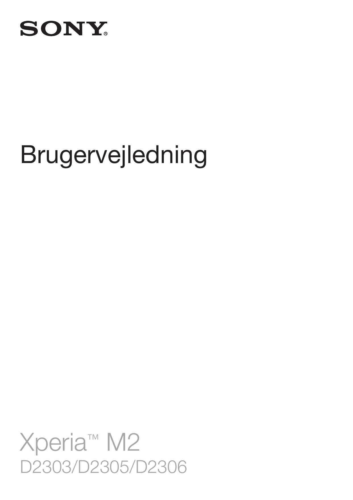 BrugervejledningXperia™ M2D2303/D2305/D2306