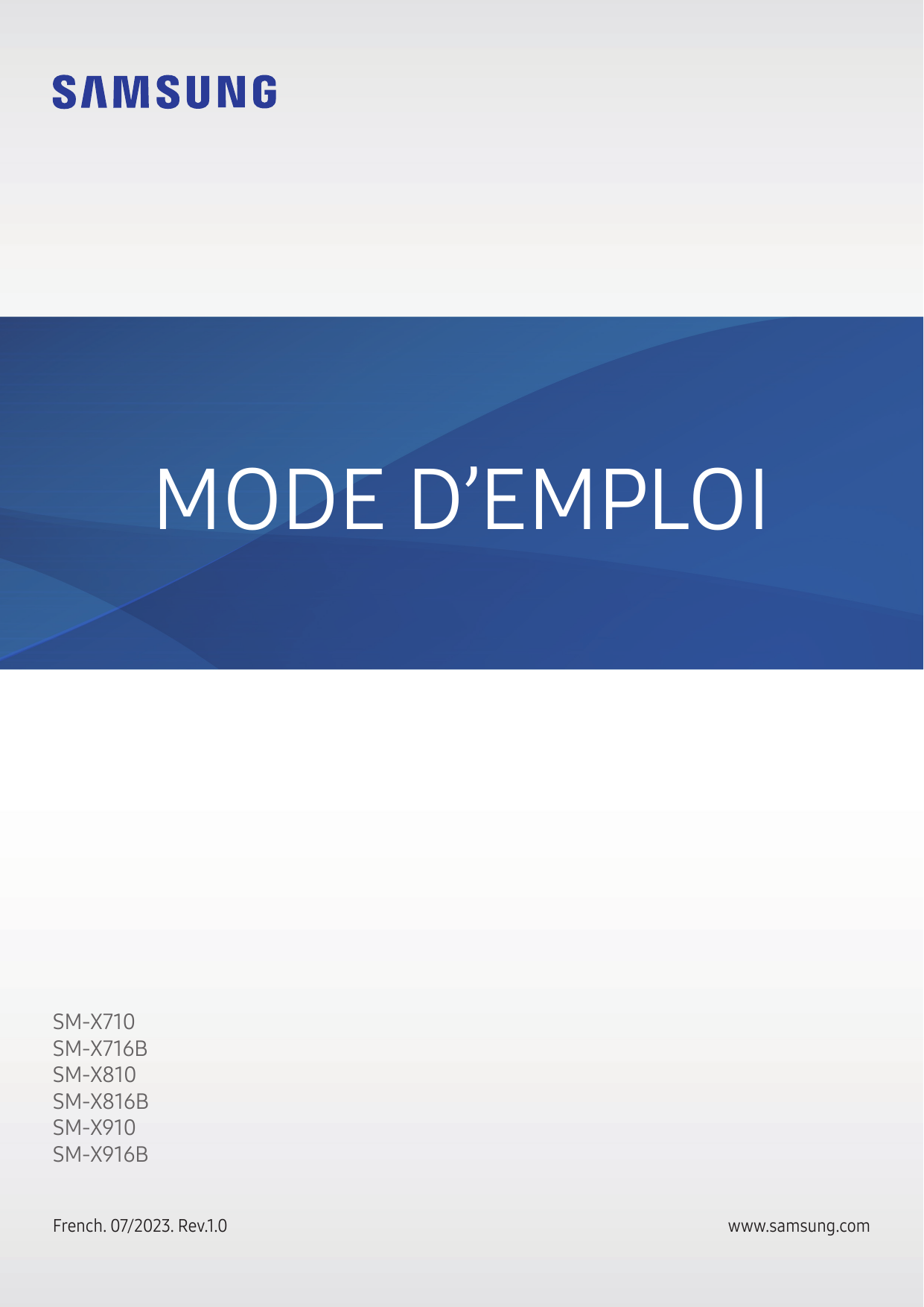 MODE D’EMPLOISM-X710SM-X716BSM-X810SM-X816BSM-X910SM-X916BFrench. 07/2023. Rev.1.0www.samsung.com