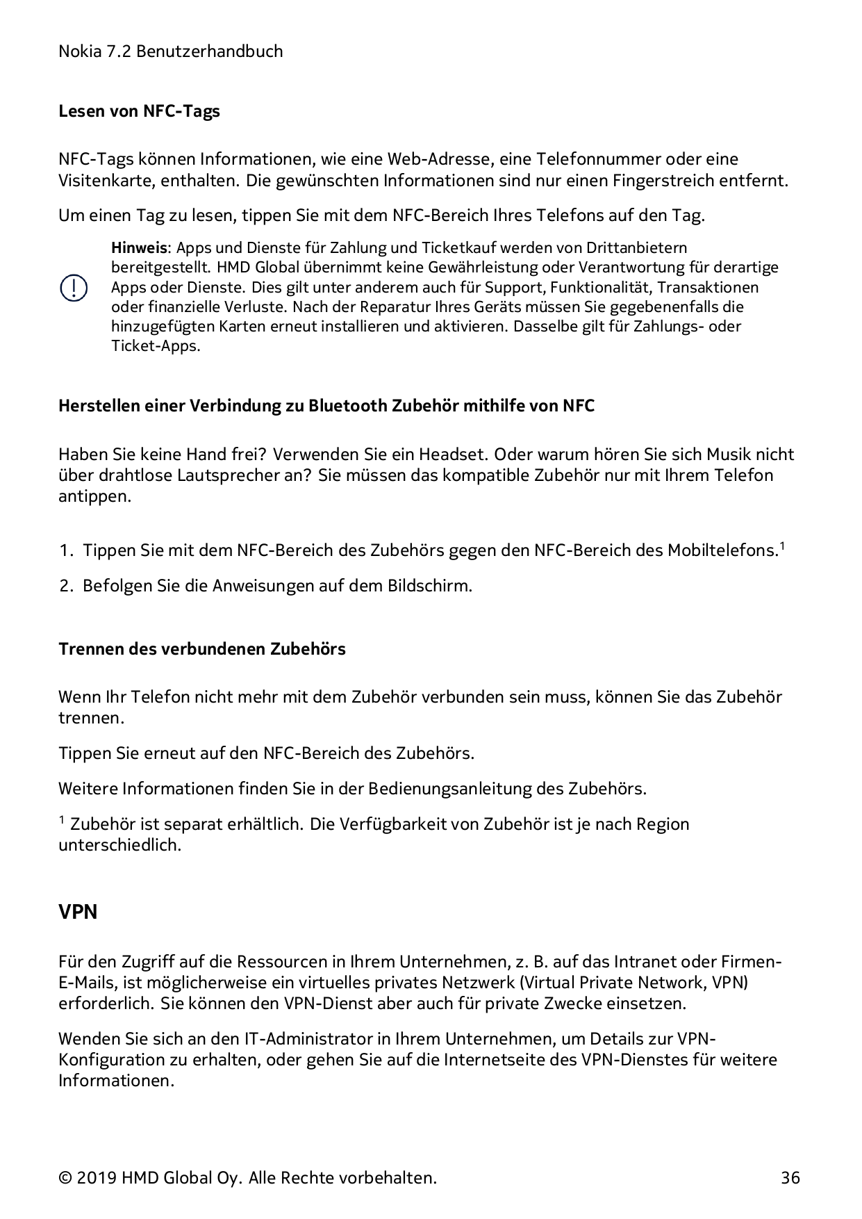 Nokia 7.2 BenutzerhandbuchLesen von NFC-TagsNFC-Tags können Informationen, wie eine Web-Adresse, eine Telefonnummer oder eineVis