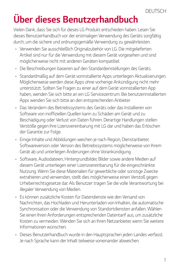 Über dieses BenutzerhandbuchDEUTSCHVielen Dank, dass Sie sich für dieses LG Produkt entschieden haben. Lesen Siedieses Benutzerh
