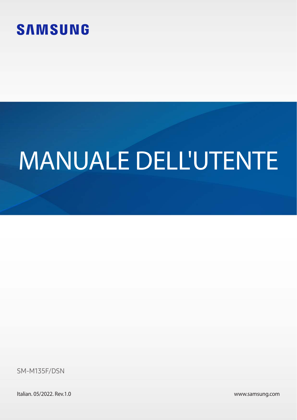 MANUALE DELL'UTENTESM-M135F/DSNItalian. 05/2022. Rev.1.0www.samsung.com