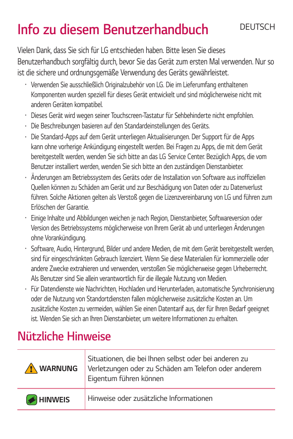Info zu diesem BenutzerhandbuchDEUTSCHVielen Dank, dass Sie sich für LG entschieden haben. Bitte lesen Sie diesesBenutzerhandbuc