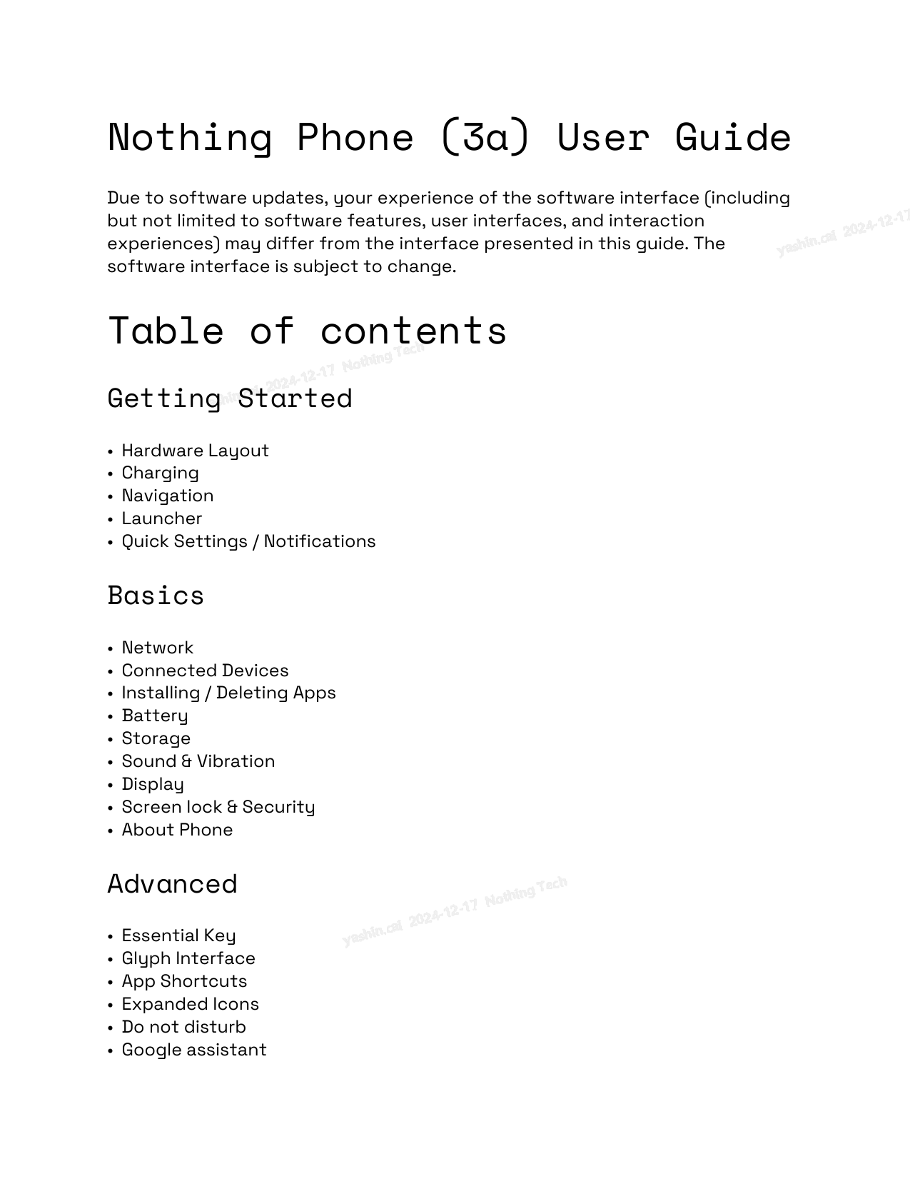 Nothing Phone (3a) User GuideDue to software updates, your experience of the software interface (includingbut not limited to sof