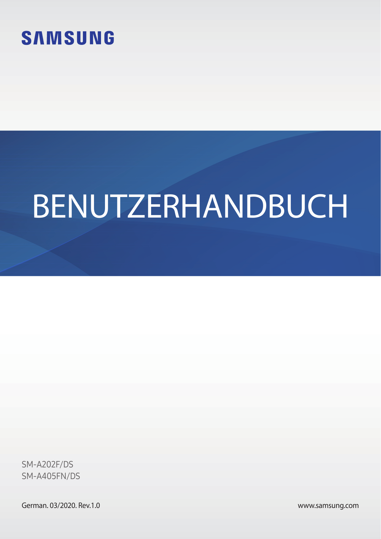 BENUTZERHANDBUCHSM-A202F/DSSM-A405FN/DSGerman. 03/2020. Rev.1.0www.samsung.com