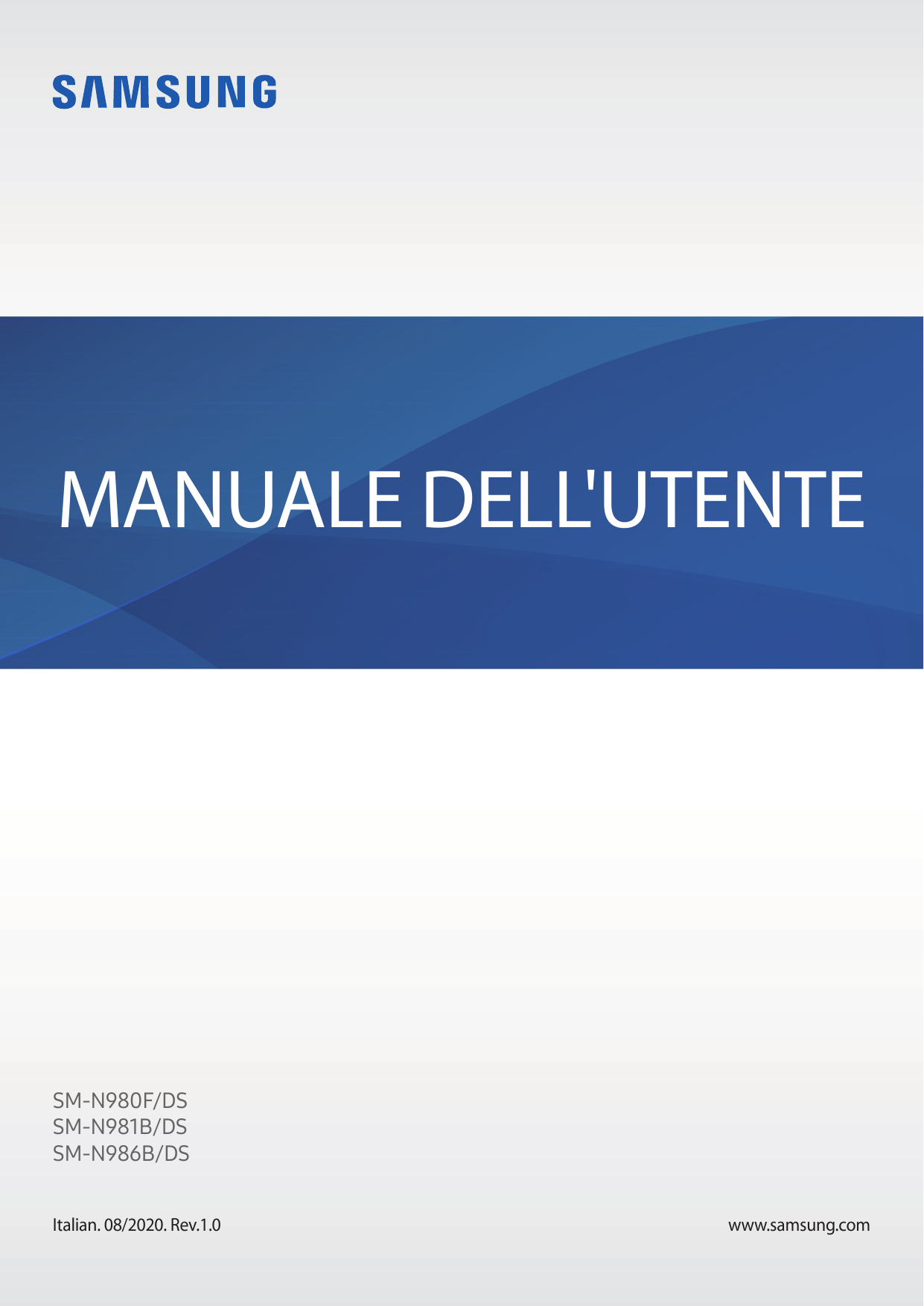 MANUALE DELL'UTENTESM-N980F/DSSM-N981B/DSSM-N986B/DSItalian. 08/2020. Rev.1.0www.samsung.com