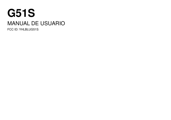 G51SMANUAL DE USUARIOFCC ID: YHLBLUG51S