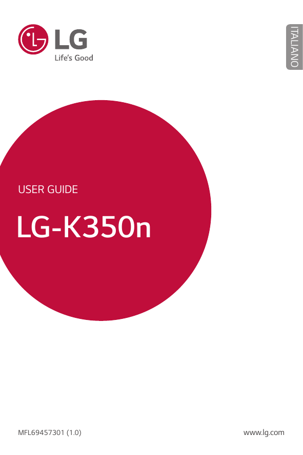 ITALIANOUser GuideLG-K350nMFL69457301 (1.0)www.lg.com