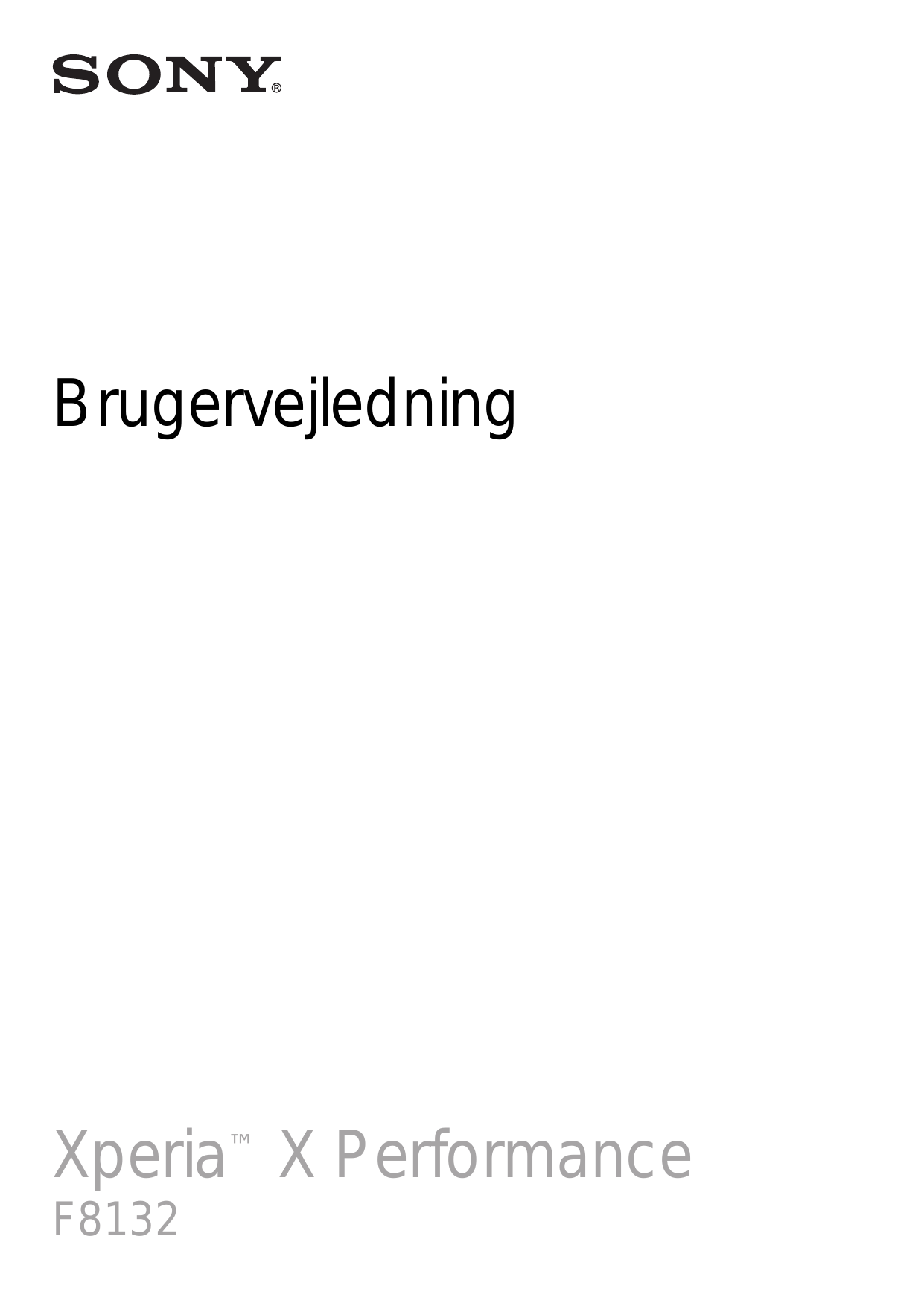 BrugervejledningXperia™ X PerformanceF8132