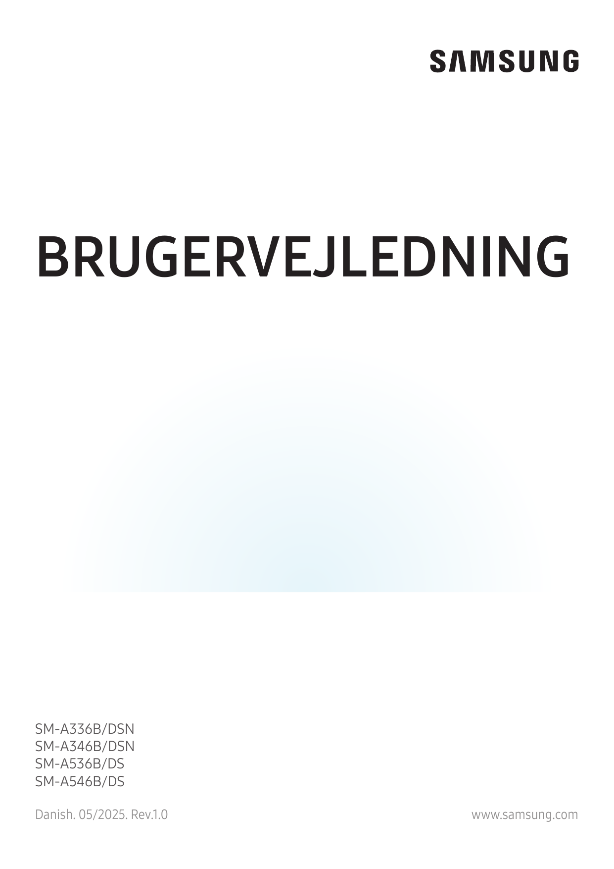 BRUGERVEJLEDNINGSM-A336B/DSNSM-A346B/DSNSM-A536B/DSSM-A546B/DSDanish. 05/2025. Rev.1.0www.samsung.com