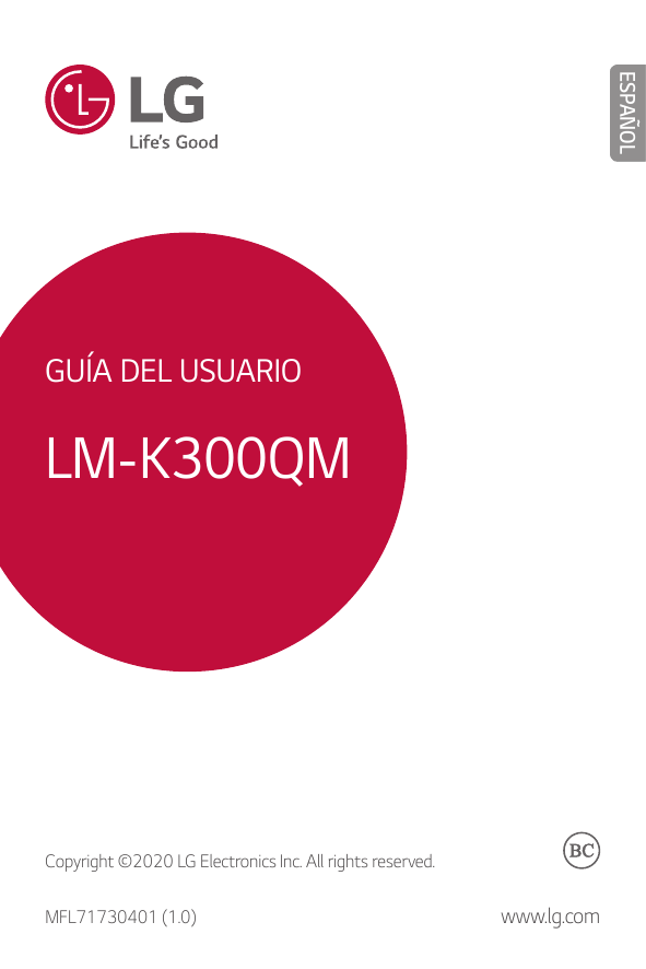 ESPAÑOLGUÍA DEL USUARIOLM-K300QMCopyright ©2020 LG Electronics Inc. All rights reserved.MFL71730401 (1.0)www.lg.com