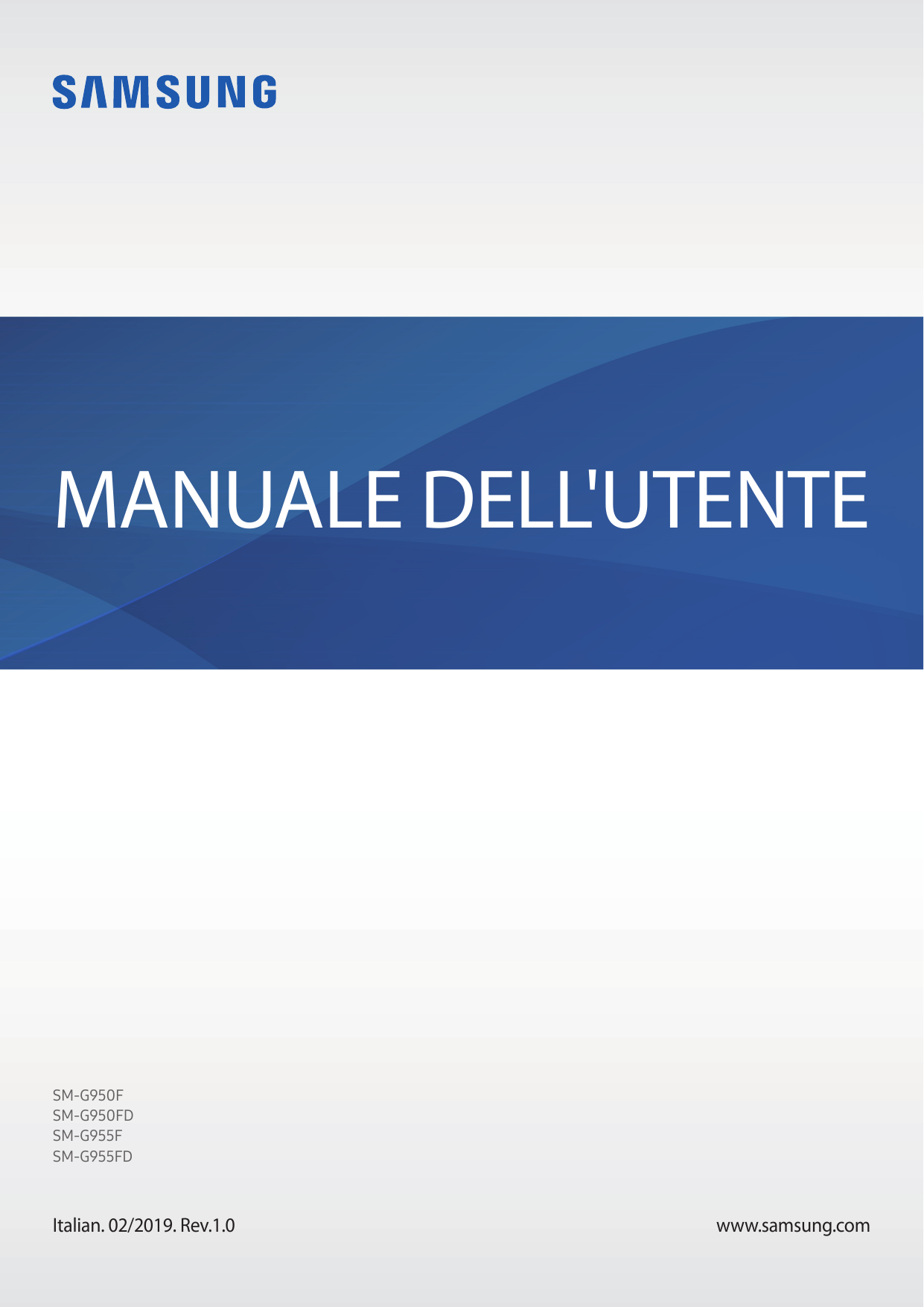 MANUALE DELL'UTENTESM-G950FSM-G950FDSM-G955FSM-G955FDItalian. 02/2019. Rev.1.0www.samsung.com