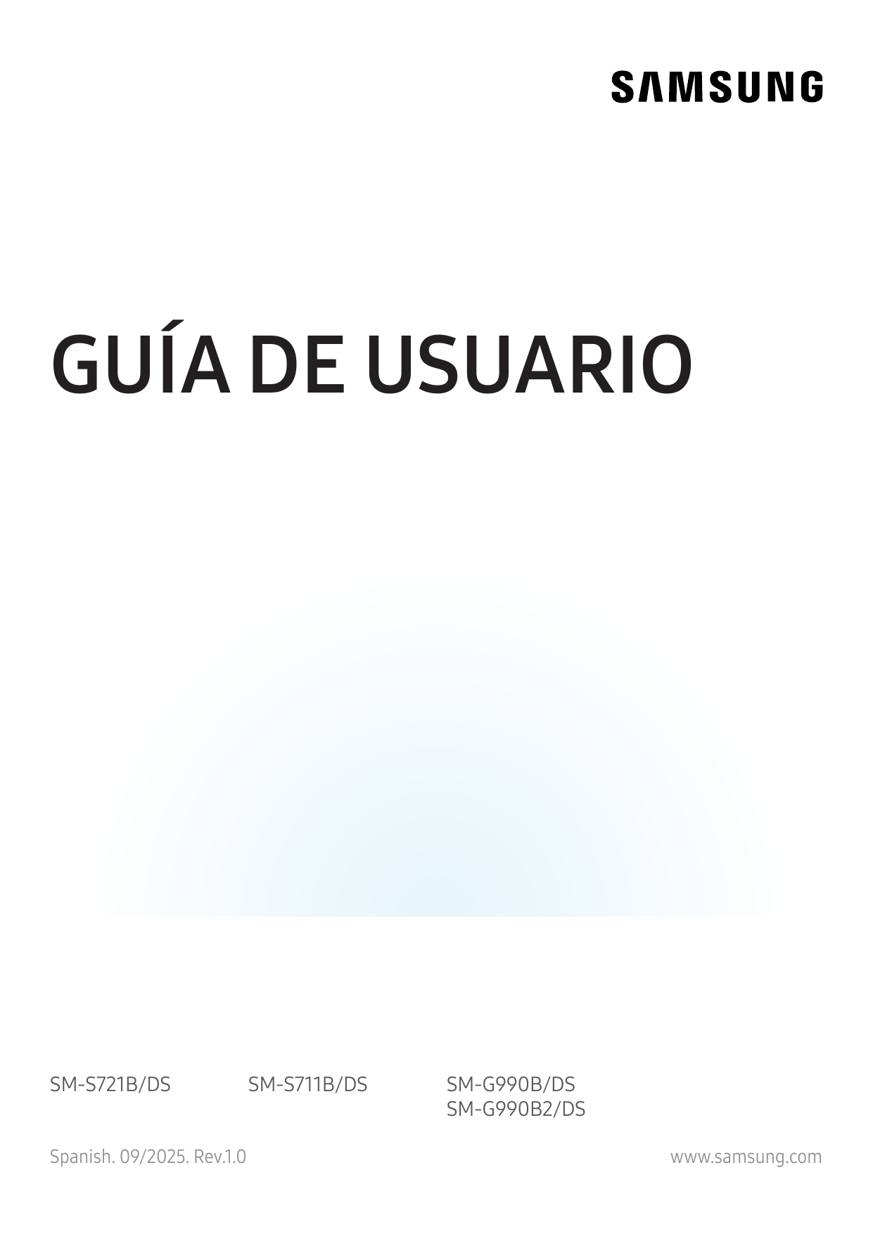 GUÍA DE USUARIOSM-S721B/DSSpanish. 09/2025. Rev.1.0SM-S711B/DSSM-G990B/DSSM-G990B2/DSwww.samsung.com