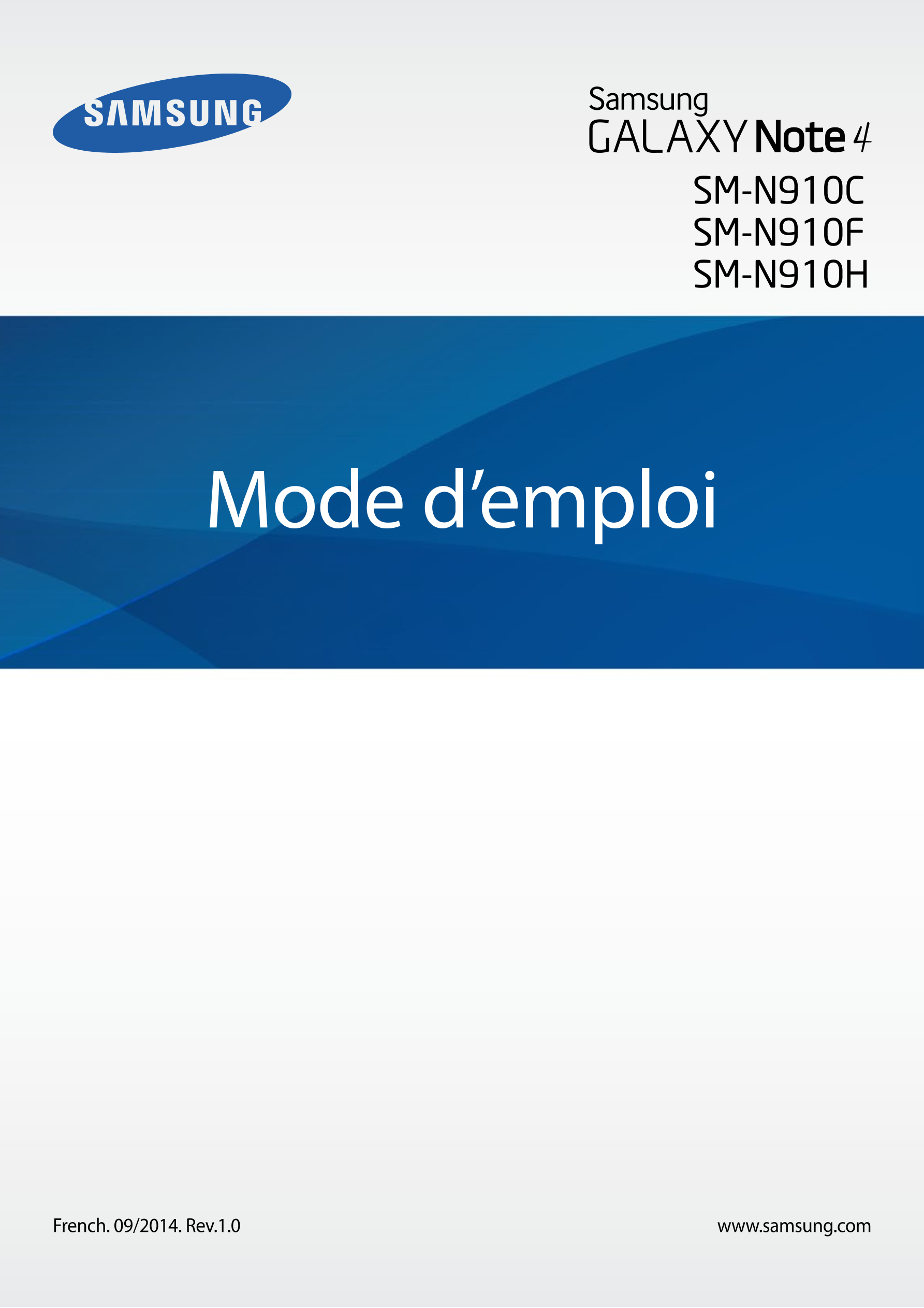 SM-N910C
SM-N910F
SM-N910H
Mode d’emploi
French. 09/2014. Rev.1.0 www.samsung.com